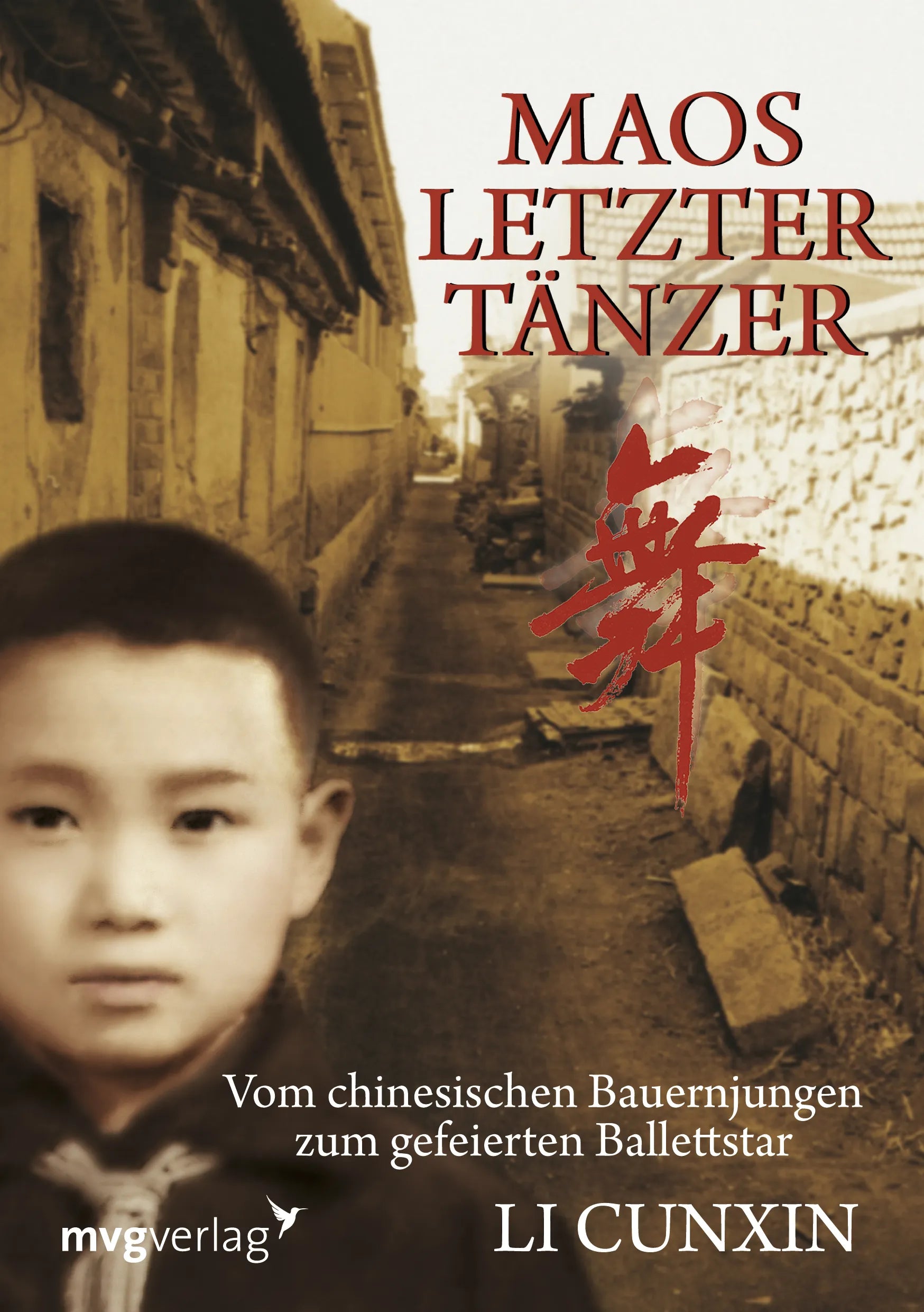 Buchcover von 'Maos letzter Tänzer' - Taschenbuch von Li Cunxin