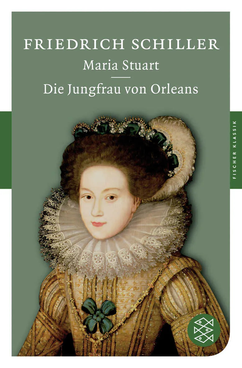 Buchcover von 'Maria Stuart / Die Jungfrau von Orleans' - Taschenbuch von Friedrich Schiller