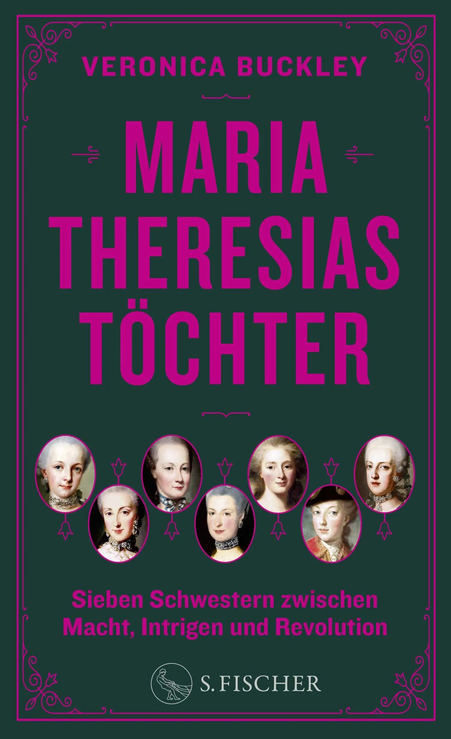 Cover: Maria Theresias Töchter (Hardcover) von Veronica Buckley