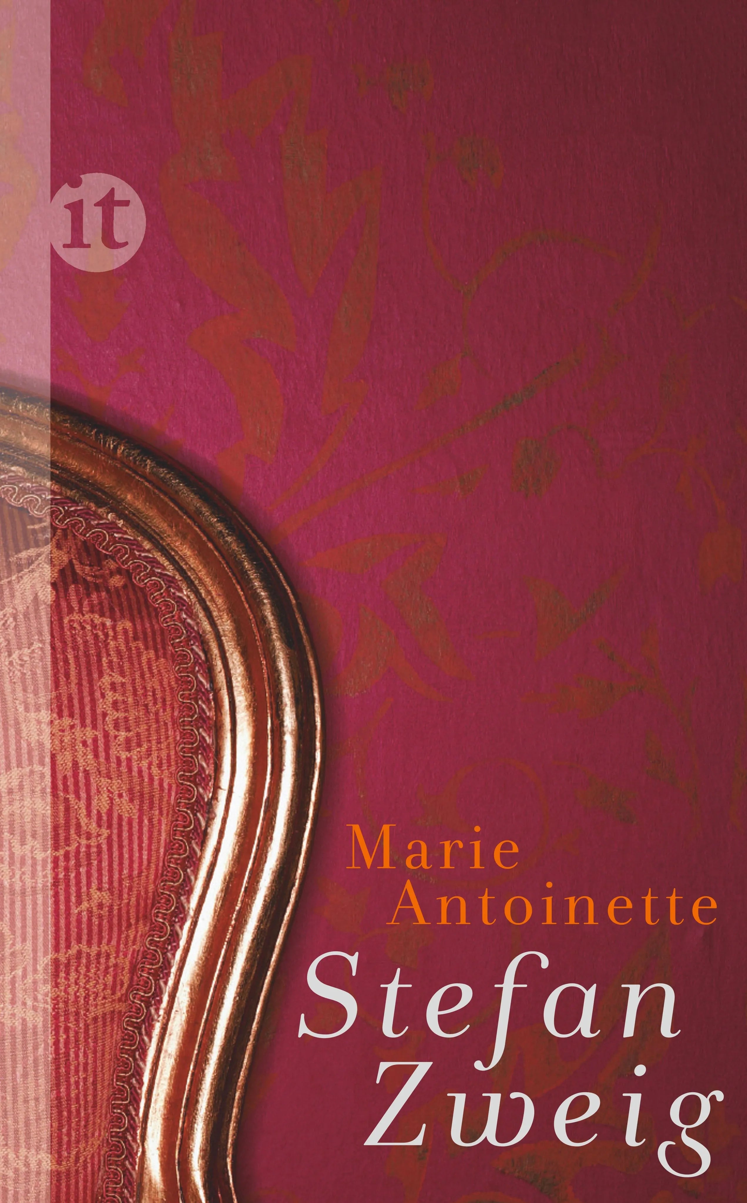 Buchcover von 'Marie Antoinette' - Gebundene Ausgabe von Stefan Zweig