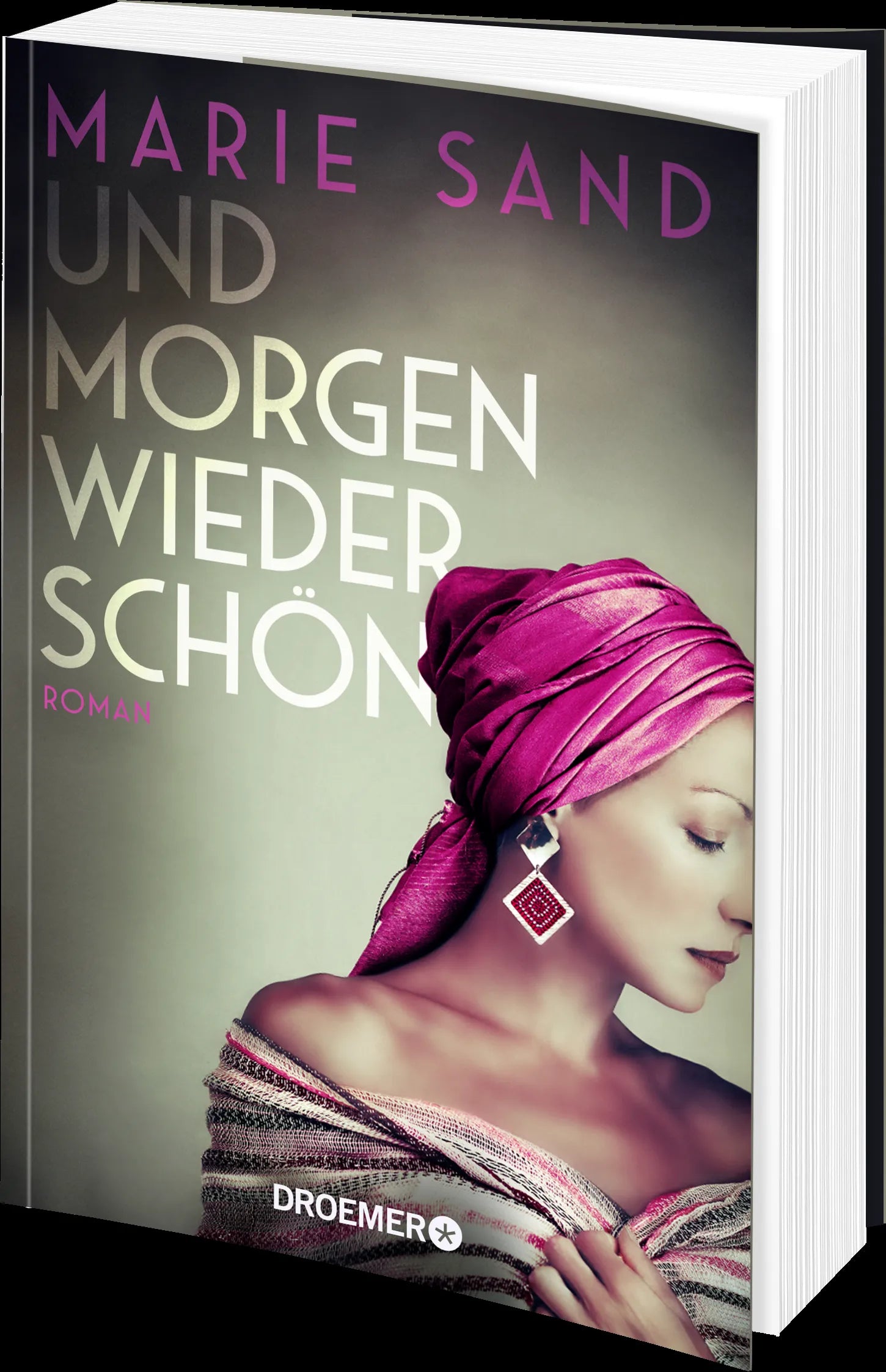 Produktansicht: Und morgen wieder schön (Paperback)