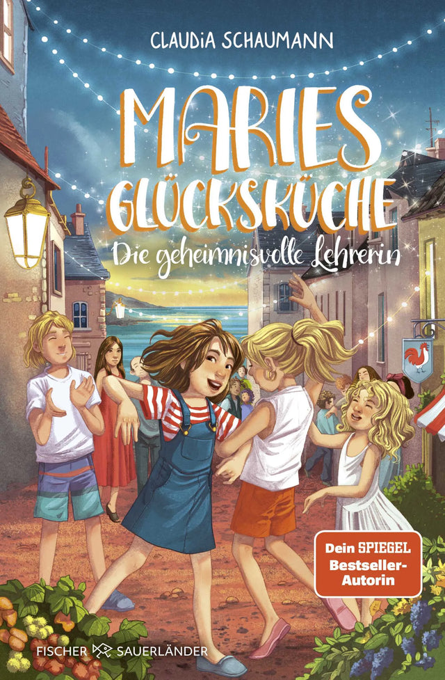 Cover: Maries Glücksküche - Die geheimnisvolle Lehrerin (Hardcover) von Claudia Schaumann