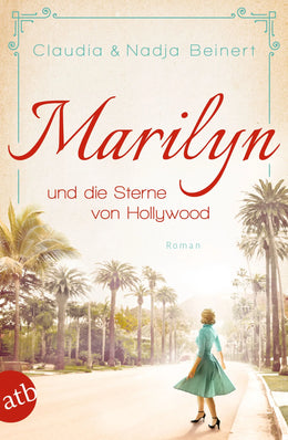 Buchcover von 'Marilyn und die Sterne von Hollywood' - Taschenbuch von Claudia Beinert