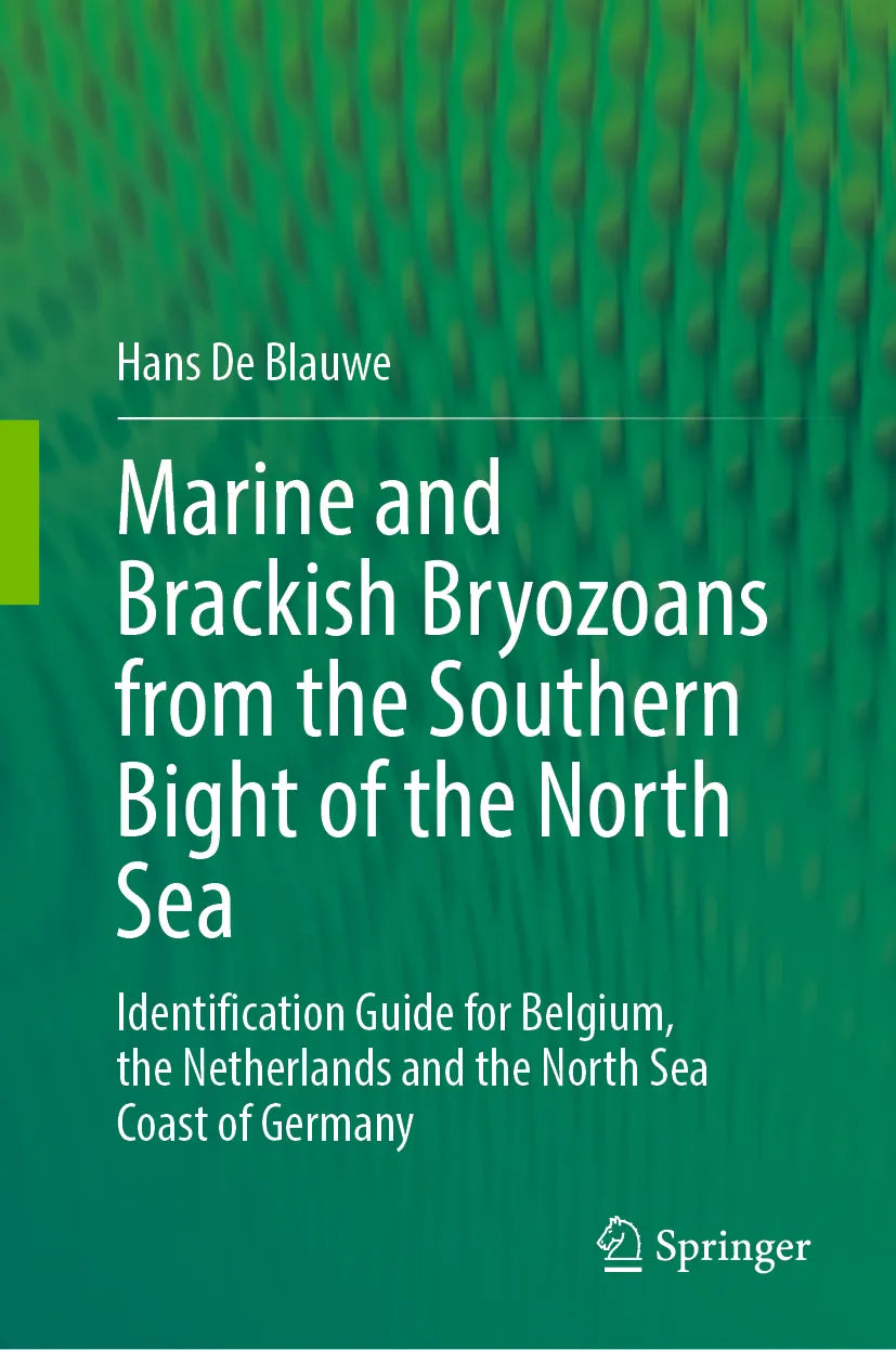 Cover: Marine and Brackish Bryozoans from the Southern Bight of the North Sea (E-Book) von Hans De Blauwe