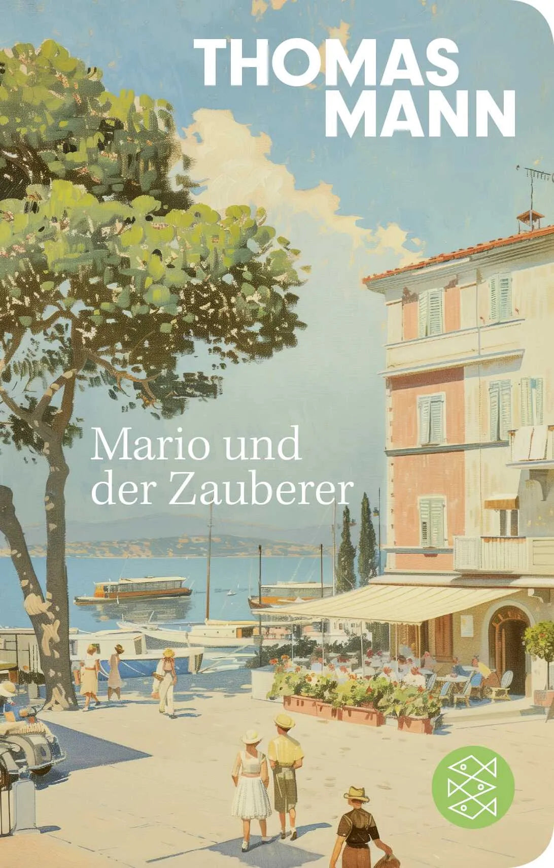 Buchcover von 'Mario und der Zauberer' - Gebundene Ausgabe von Thomas Mann