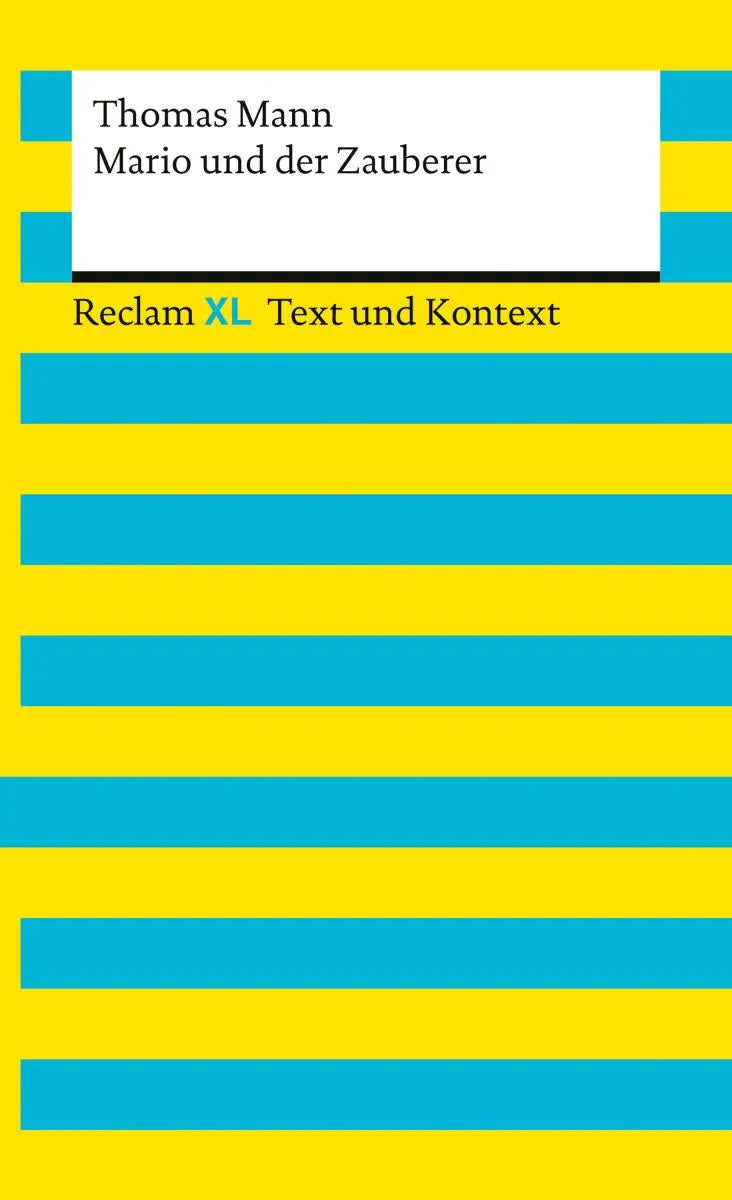 Cover: Mario und der Zauberer. Textausgabe mit Kommentar und Materialien (E-Book) von Thomas Mann