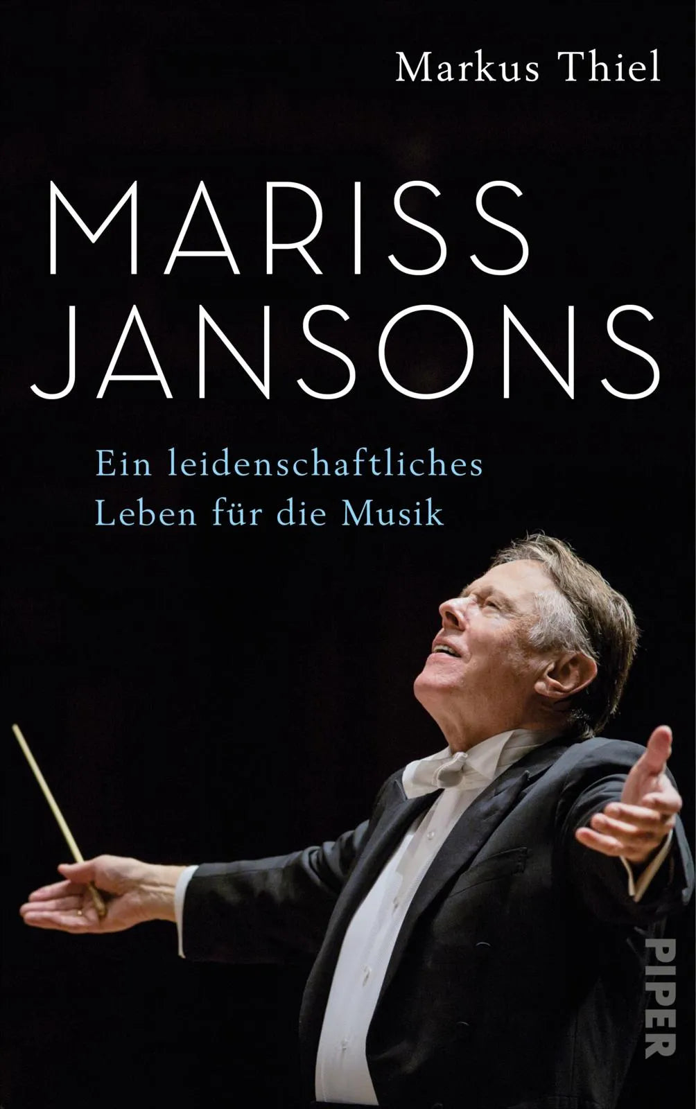Buchcover von 'Mariss Jansons' - Gebundene Ausgabe von Markus Thiel