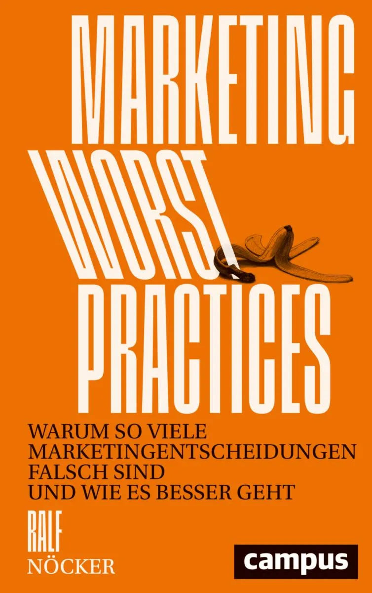 Cover: Marketing Worst Practice (E-Book) von Ralf Nöcker