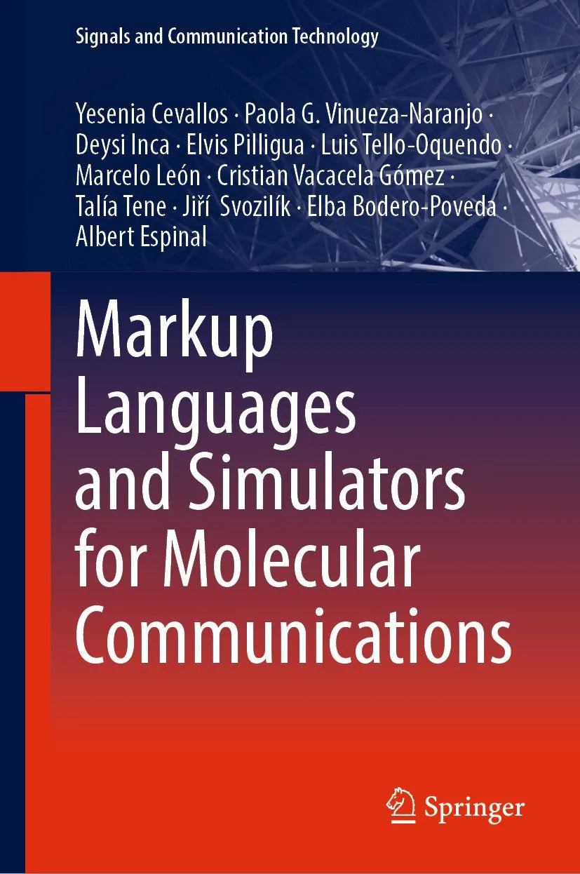 Cover: Markup Languages and Simulators for Molecular Communications (E-Book) von Yesenia Cevallos