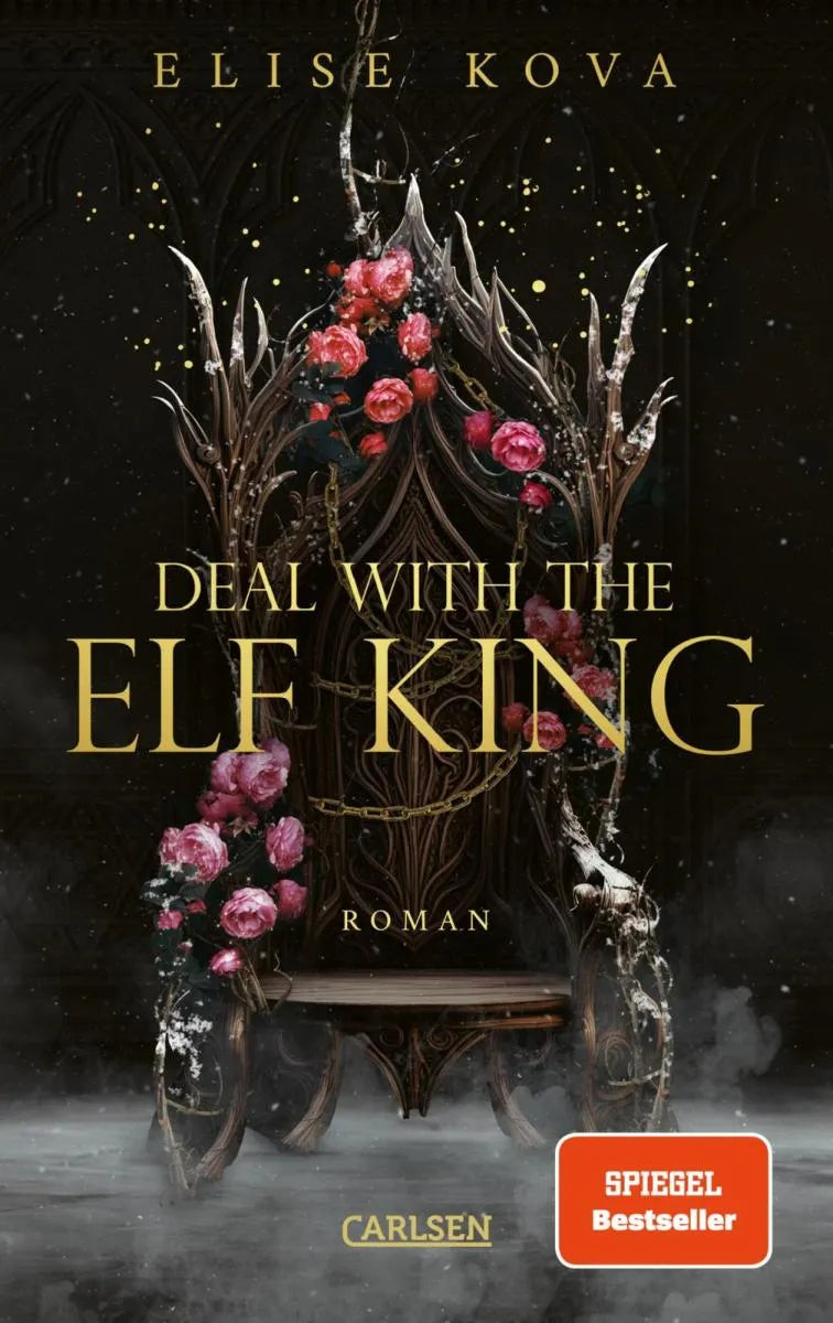Cover: Married into Magic: Deal with the Elf King (E-Book) von Elise Kova