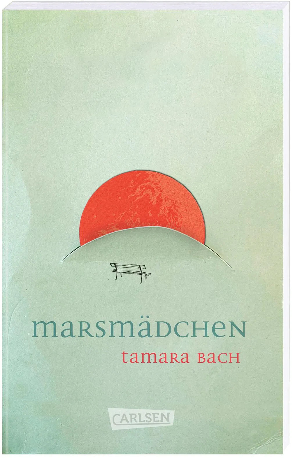 Buchcover von 'Marsmädchen' - Taschenbuch von Tamara Bach