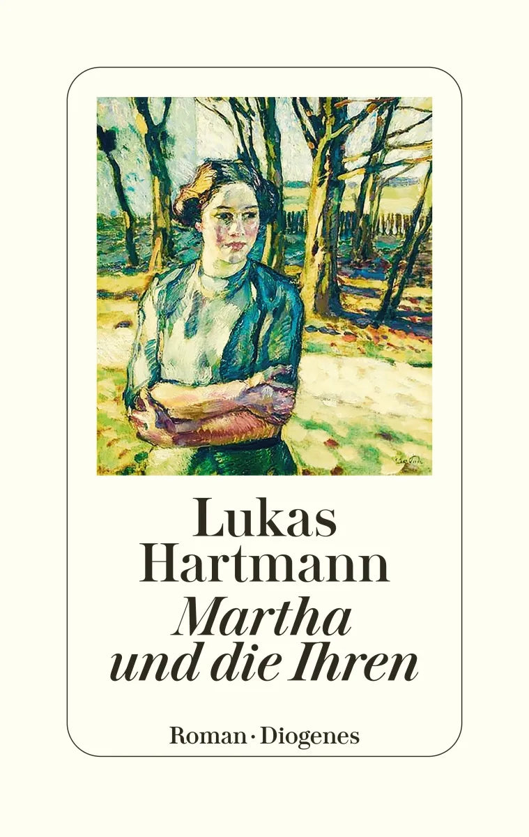 Buchcover von 'Martha und die Ihren' - Gebundene Ausgabe von Lukas Hartmann