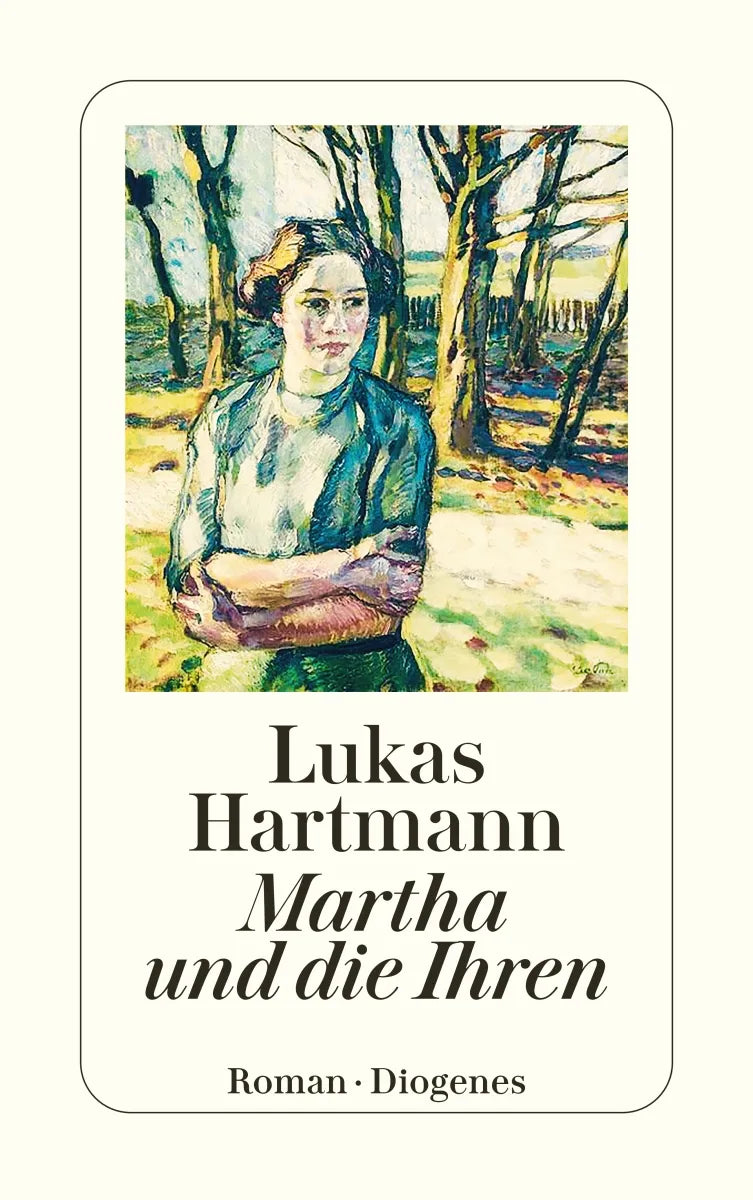 Buchcover von 'Martha und die Ihren' - Taschenbuch von Lukas Hartmann