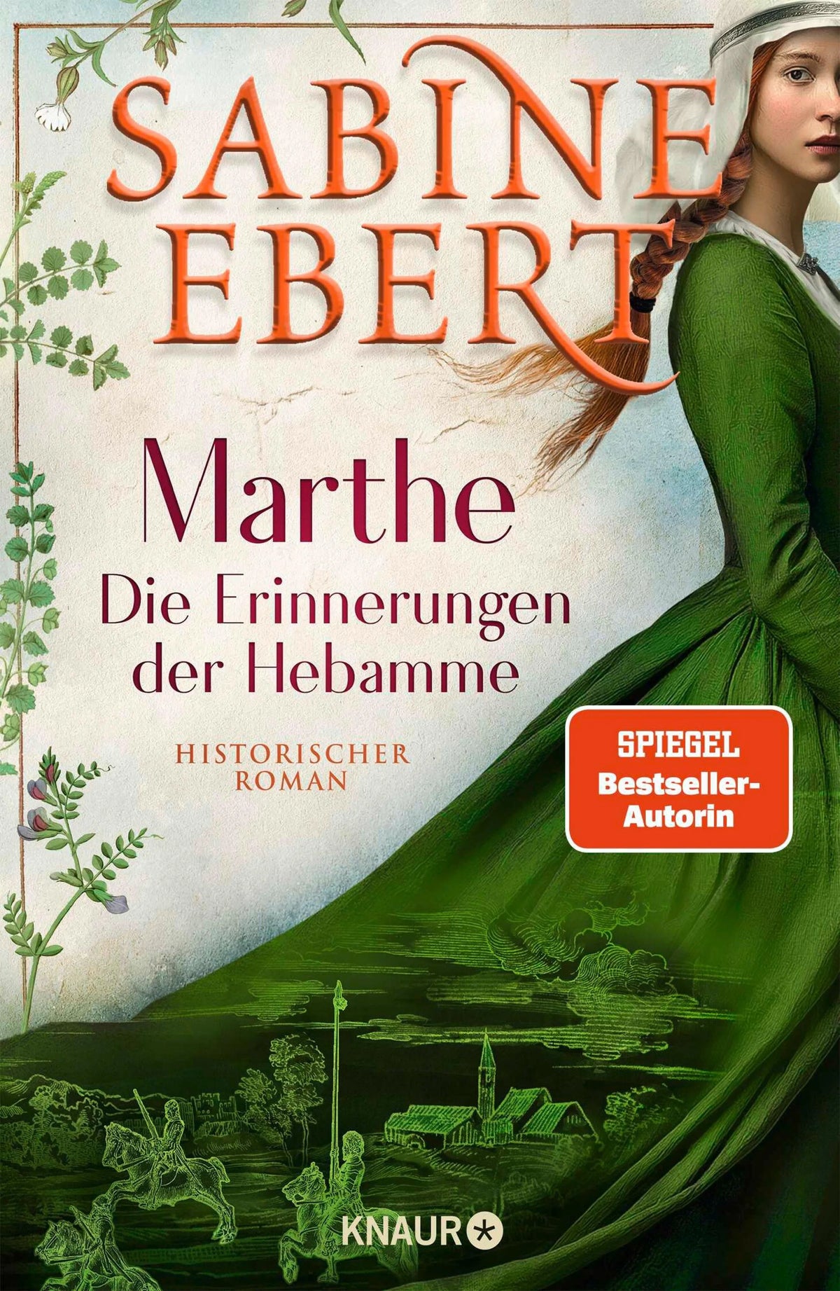 Cover: Marthe. Die Erinnerungen der Hebamme (E-Book) von Sabine Ebert