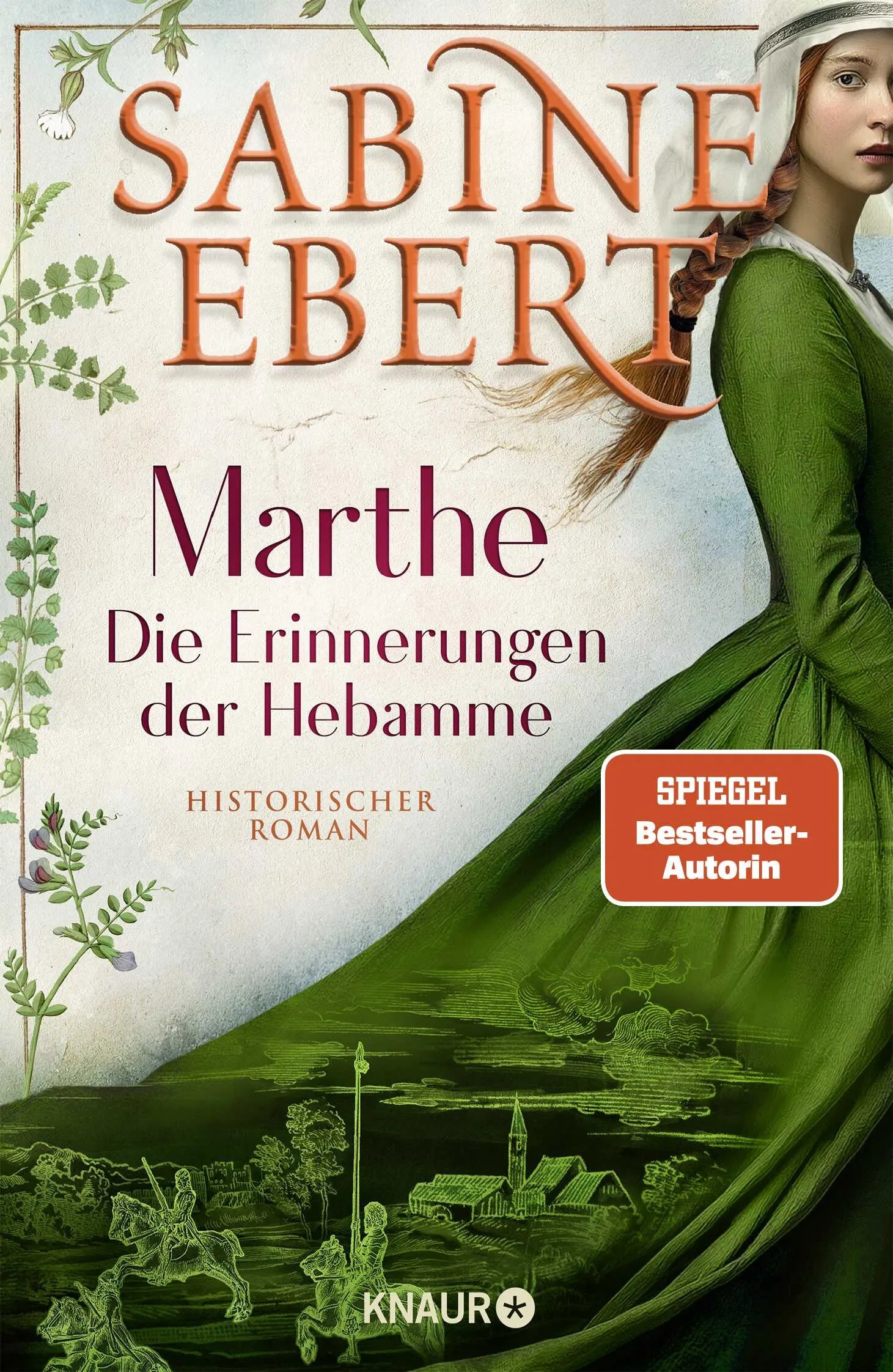 Cover: Marthe. Die Erinnerungen der Hebamme (Hardcover) von Sabine Ebert