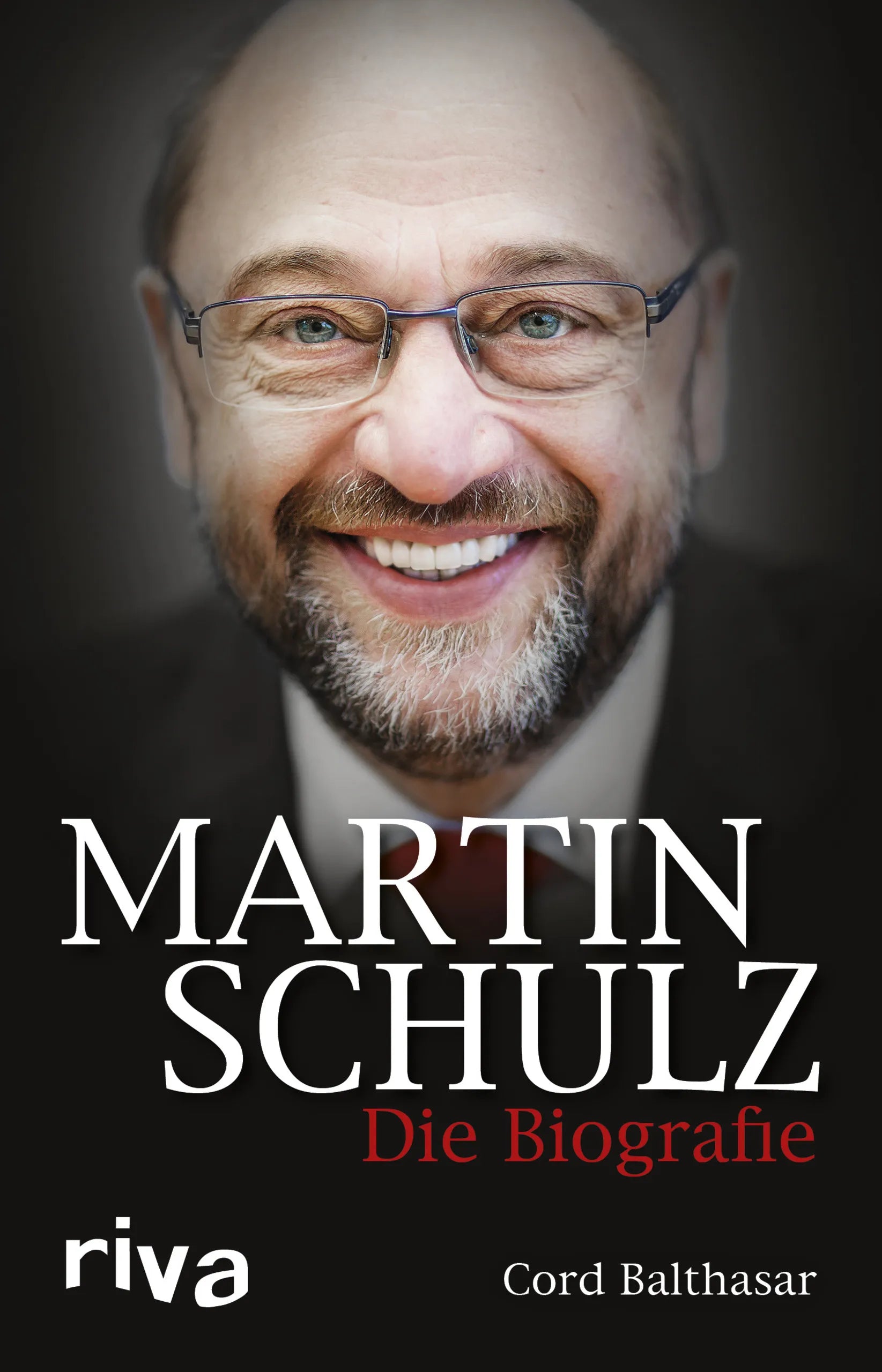 Buchcover von 'Martin Schulz' - Taschenbuch von Cord Balthasar