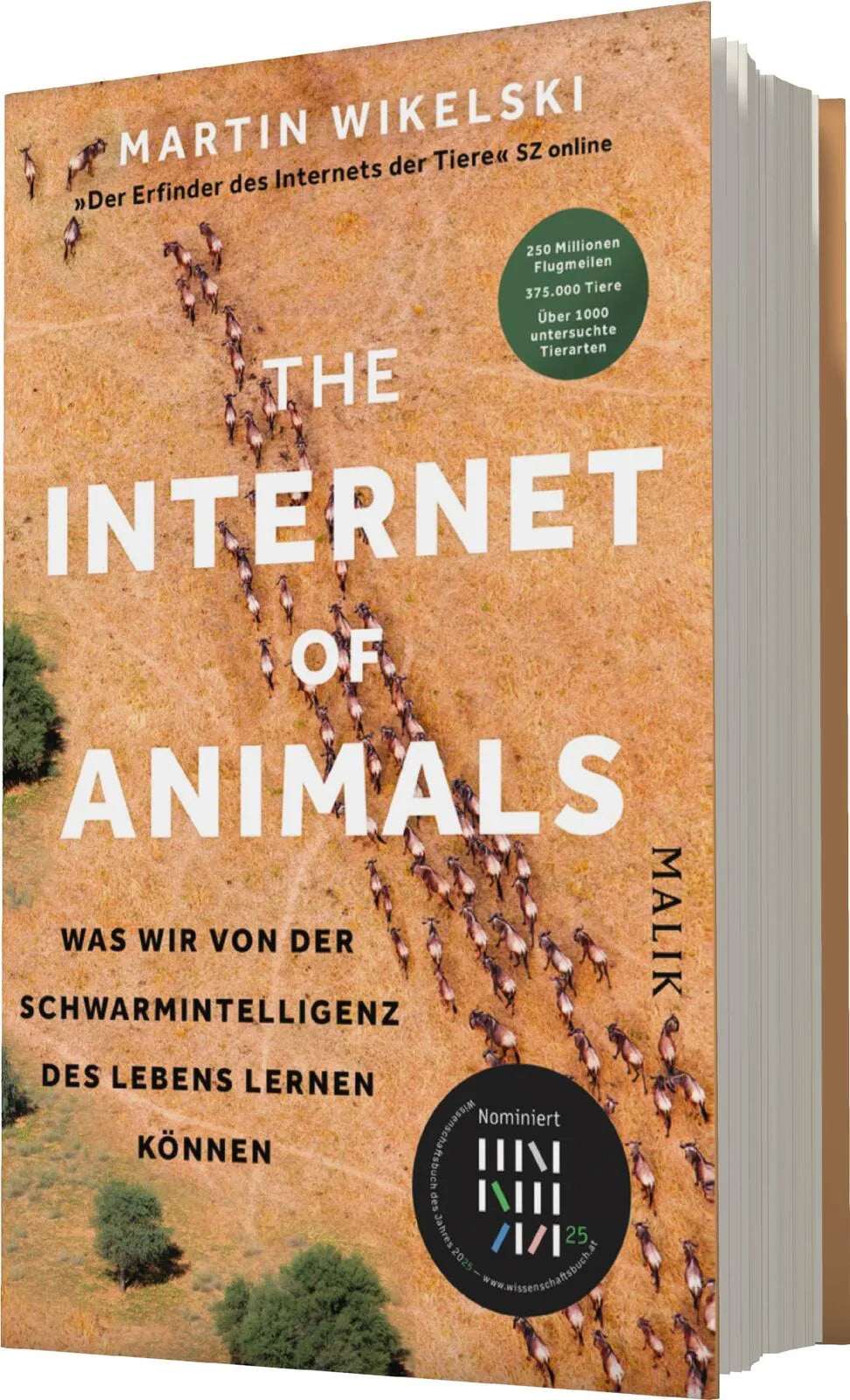 Produktansicht: The Internet of Animals: Was wir von der Schwarmintelligenz des Lebens lernen können (Gebundene Ausgabe)