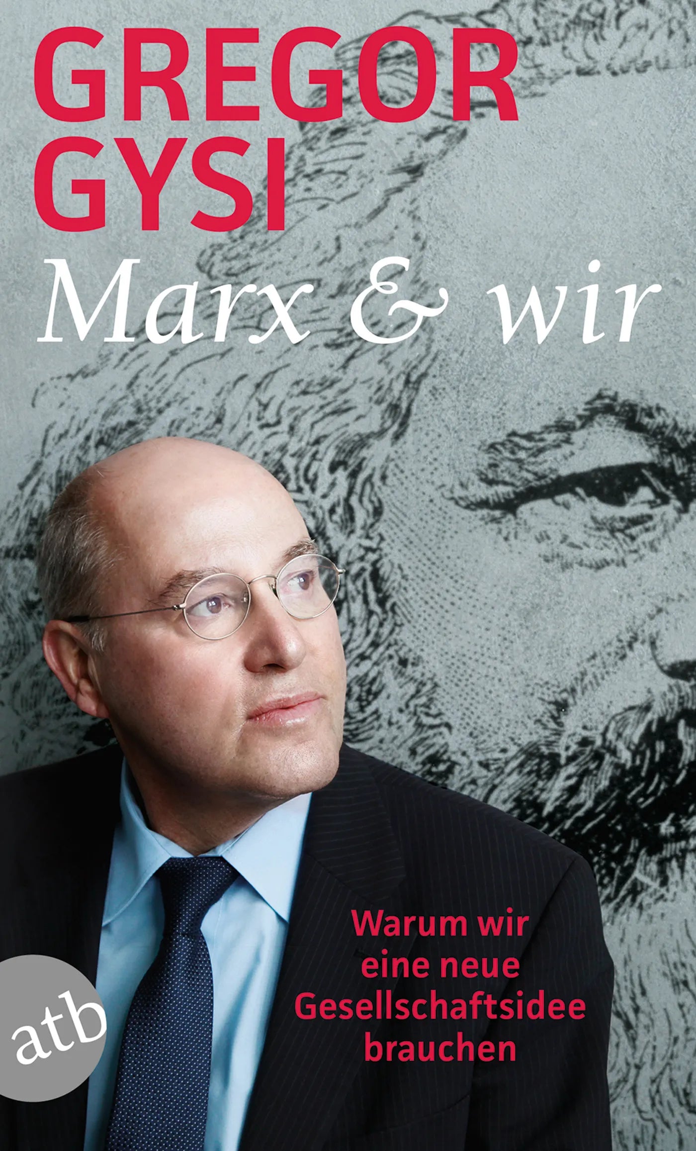 Buchcover von 'Marx und wir' - Taschenbuch von Gregor Gysi