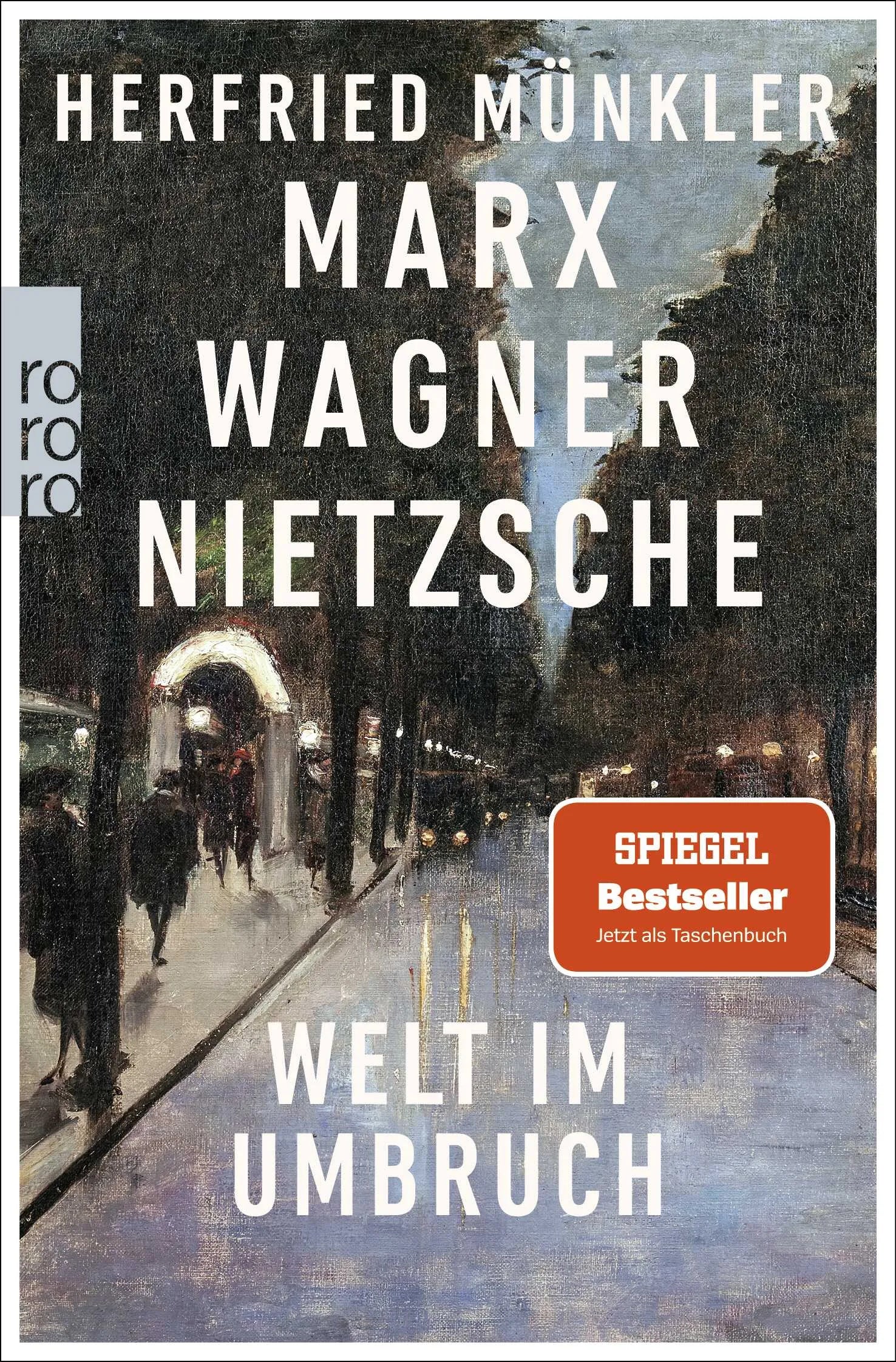 Buchcover von 'Marx, Wagner, Nietzsche' - Taschenbuch von Herfried Münkler