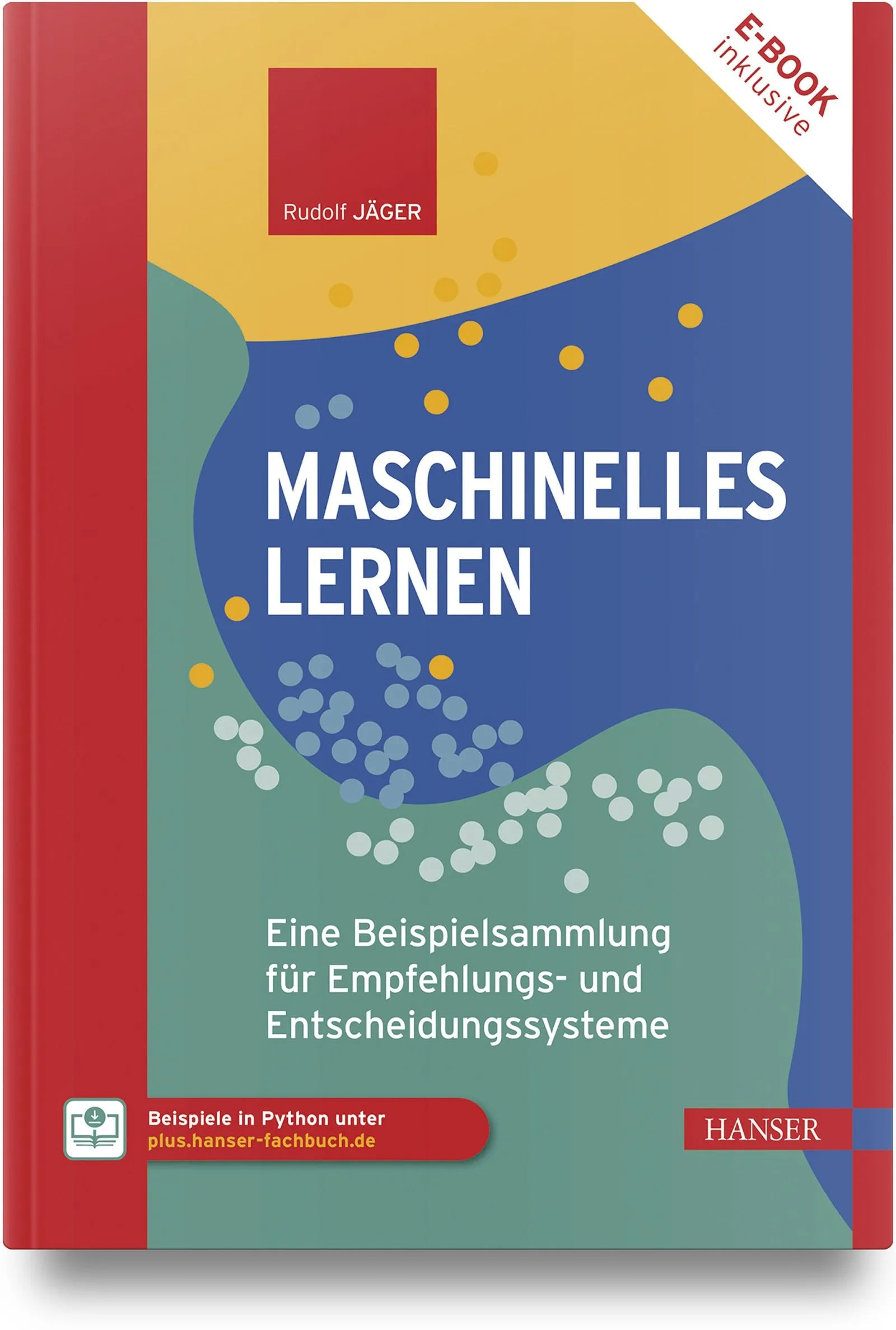 Cover: Maschinelles Lernen (Buch) von Rudolf Jäger