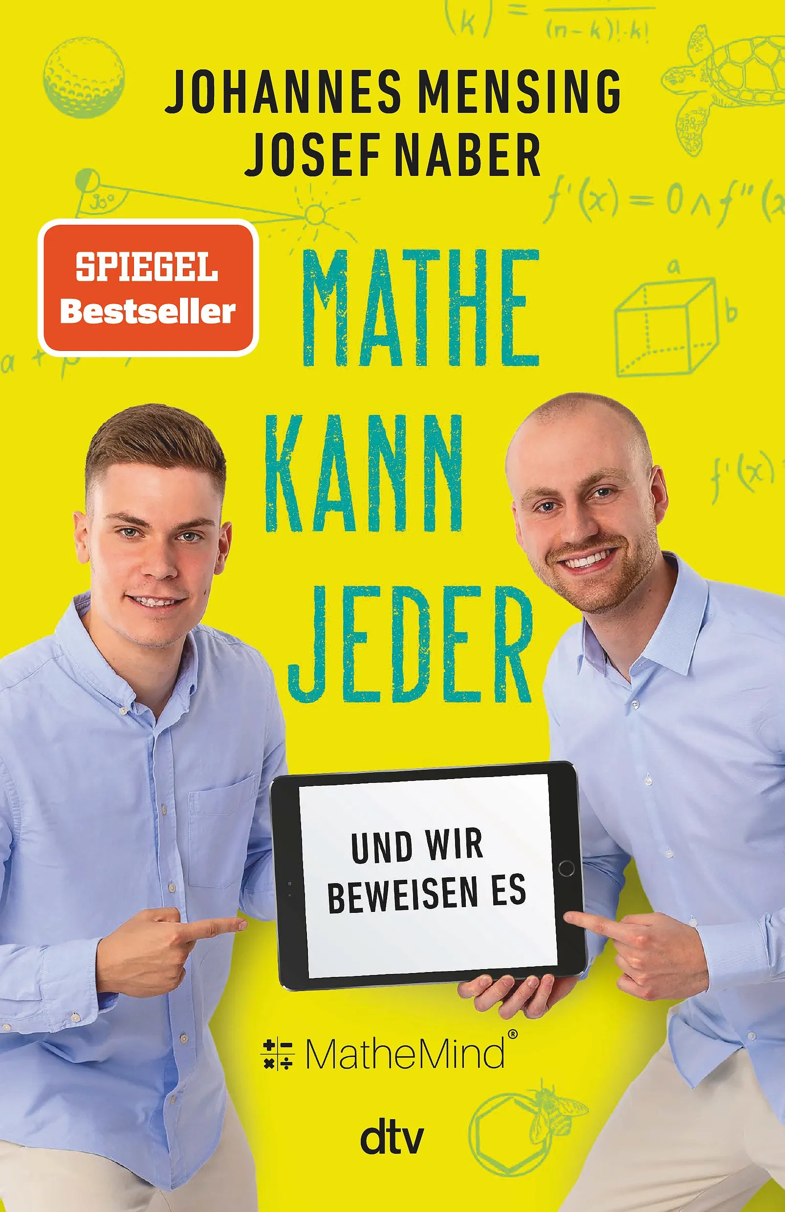 Buchcover von 'Mathe kann jeder – und wir beweisen es' - Paperback von Josef Naber
