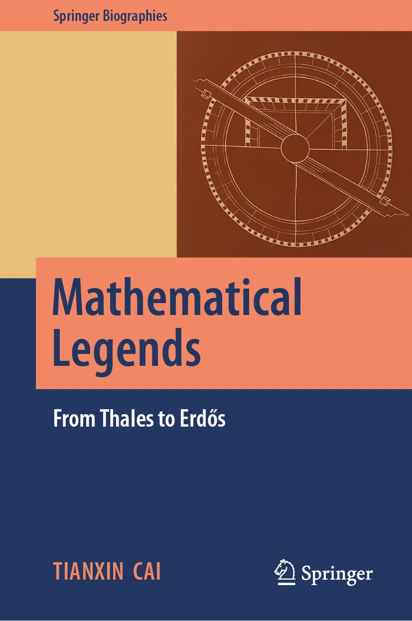 Cover: Mathematical Legends (E-Book) von Tianxin Cai