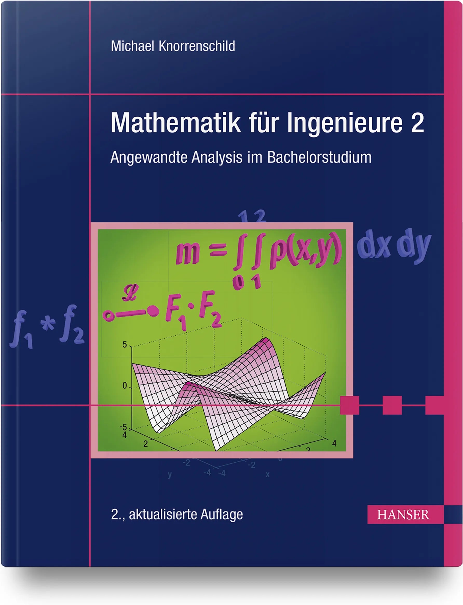 Buchcover von 'Mathematik für Ingenieure 2' - Taschenbuch von Michael Knorrenschild