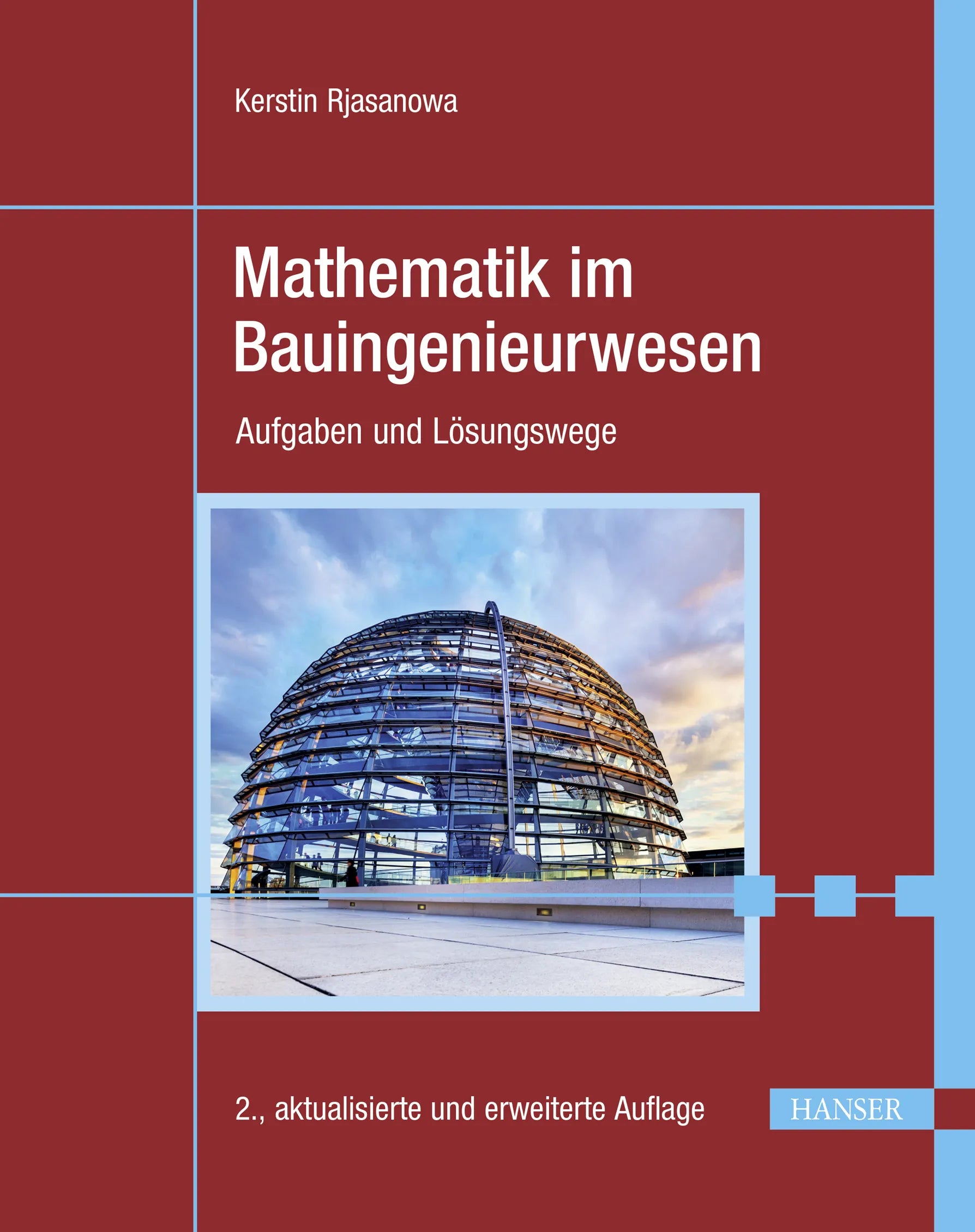 Cover: Mathematik im Bauingenieurwesen (E-Book) von Kerstin Rjasanowa