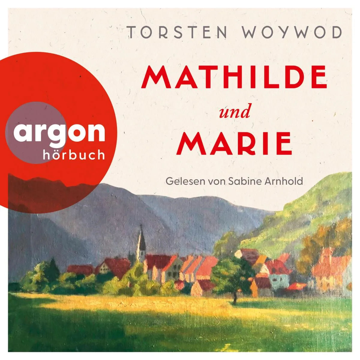 Cover: Mathilde und Marie (Hörbuch Download) von Torsten Woywod