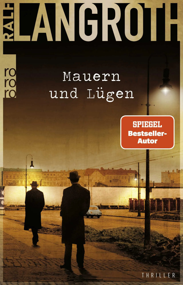 Buchcover von 'Mauern und Lügen' - Paperback von Ralf Langroth