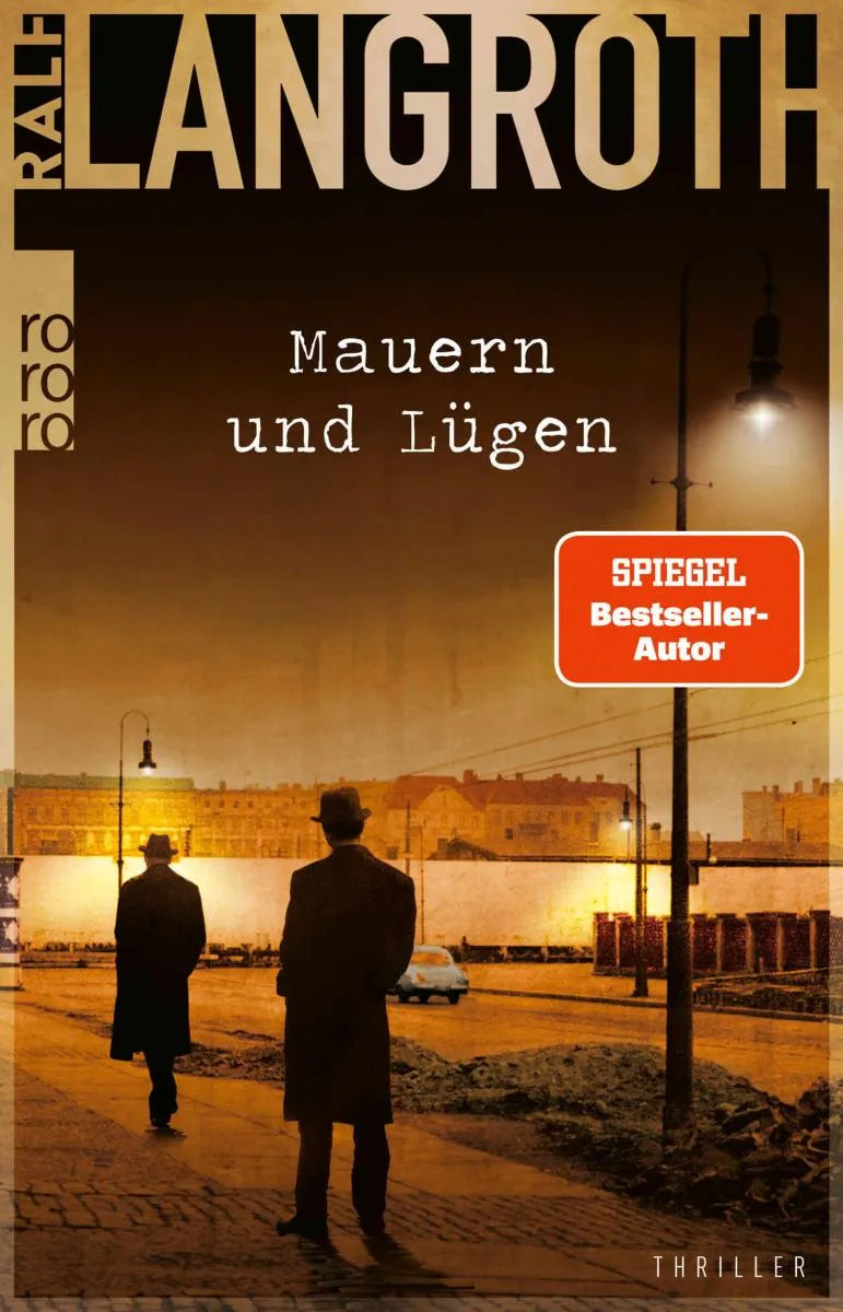 Cover: Mauern und Lügen (E-Book) von Ralf Langroth