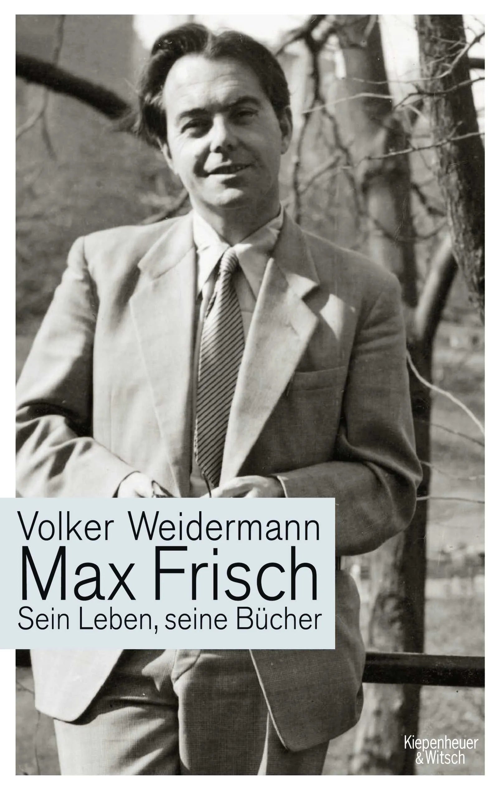 Buchcover von 'Max Frisch' - Gebundene Ausgabe von Volker Weidermann