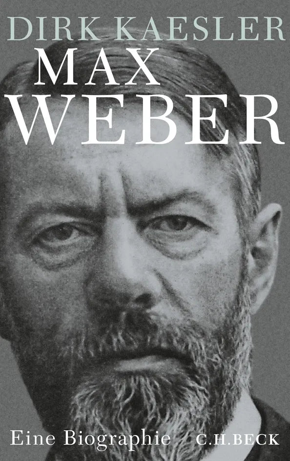 Buchcover von 'Max Weber' - Gebundene Ausgabe von Dirk Kaesler