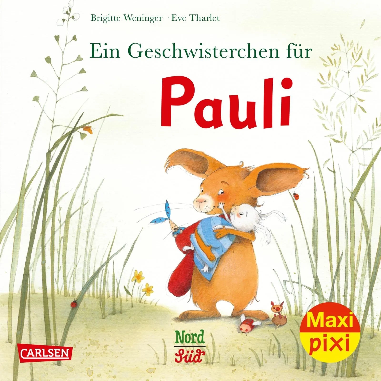 Buchcover von 'Maxi Pixi 329: Pauli bekommt ein Geschwisterchen' - Taschenbuch von Brigitte Weninger