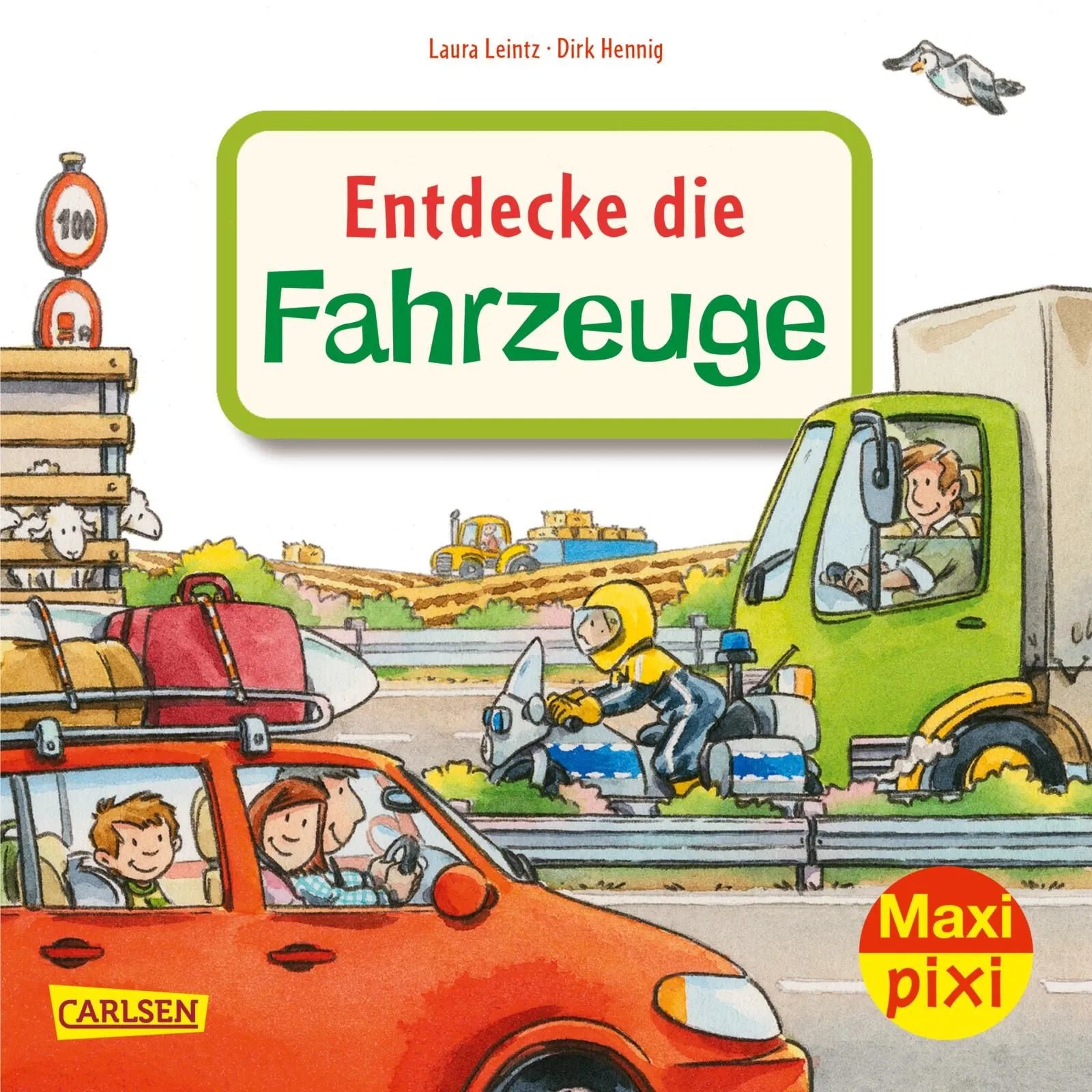 Buchcover von 'Maxi Pixi 344: Entdecke die Fahrzeuge' - Taschenbuch von Laura Leintz