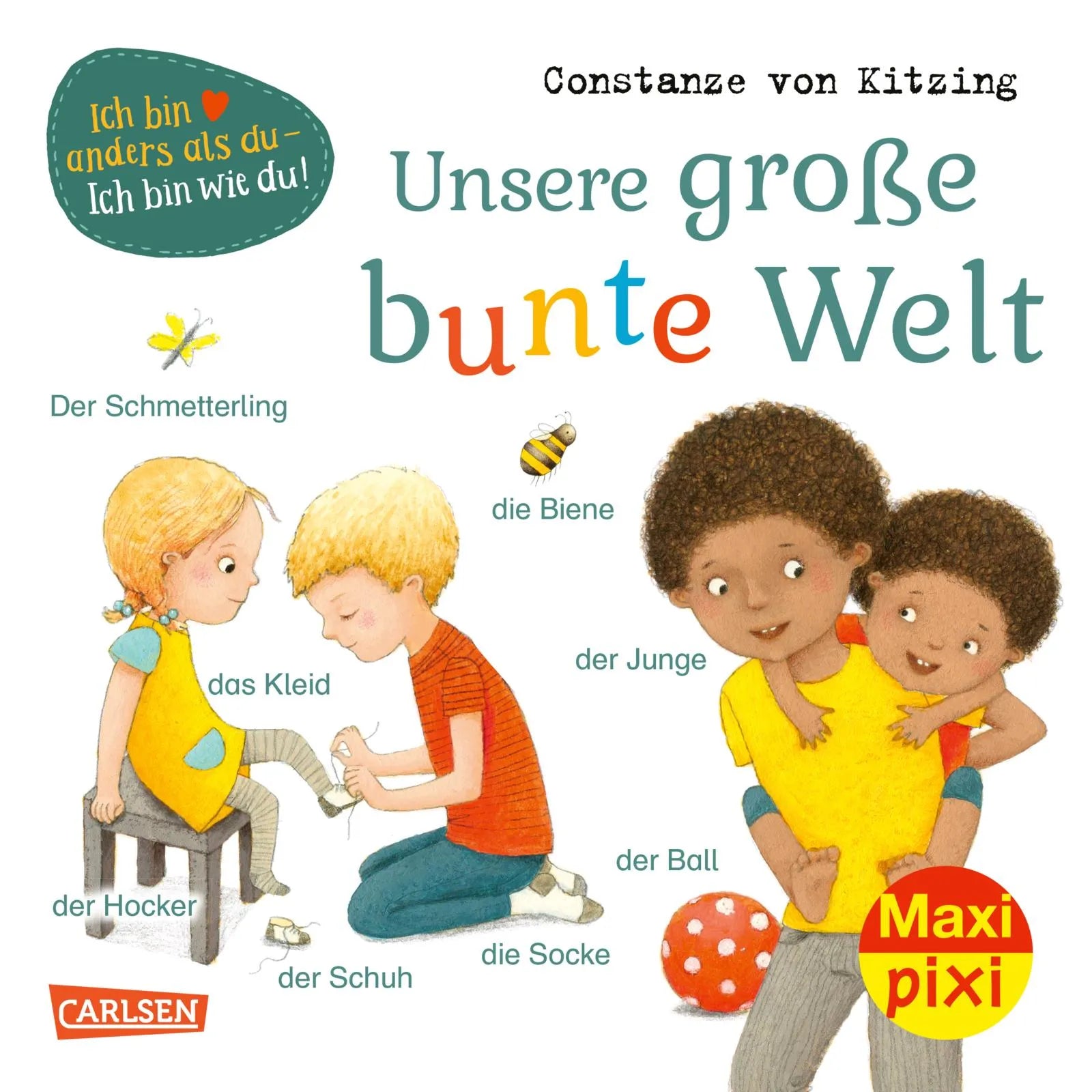 Buchcover von 'Maxi Pixi 388: Unsere große bunte Welt' - Taschenbuch von Constanze von Kitzing