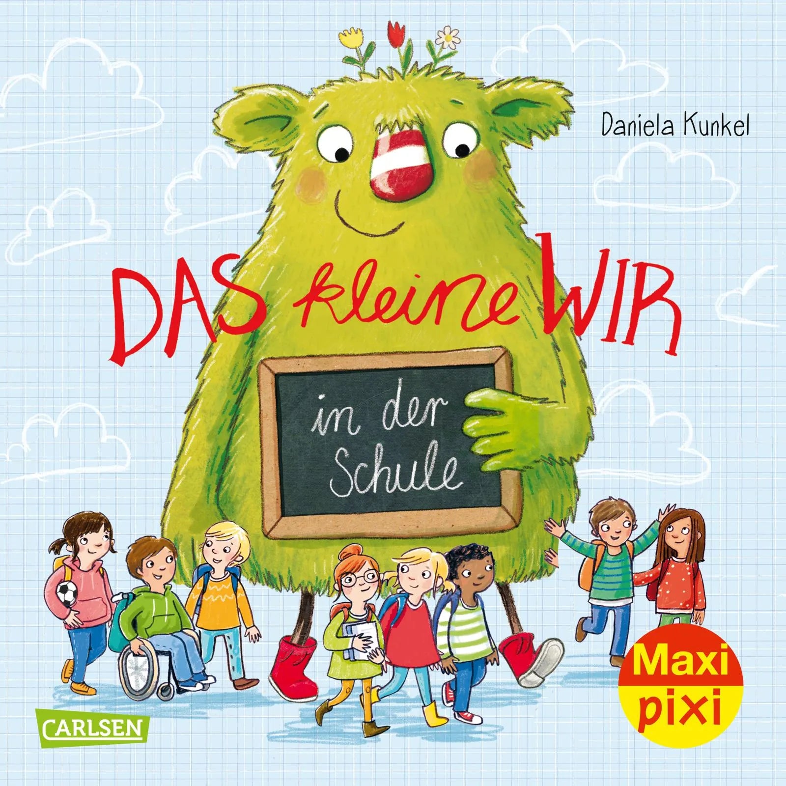 Buchcover von 'Maxi Pixi 394: Das kleine WIR in der Schule' - Taschenbuch von Daniela Kunkel