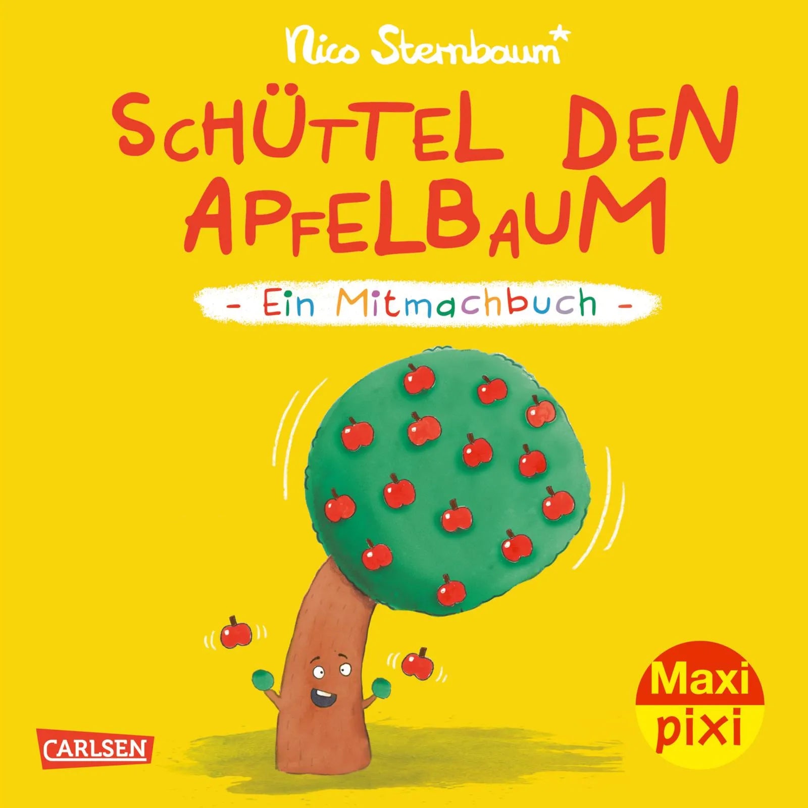 Buchcover von 'Maxi Pixi 441: Schüttel den Apfelbaum' - Taschenbuch von Nico Sternbaum