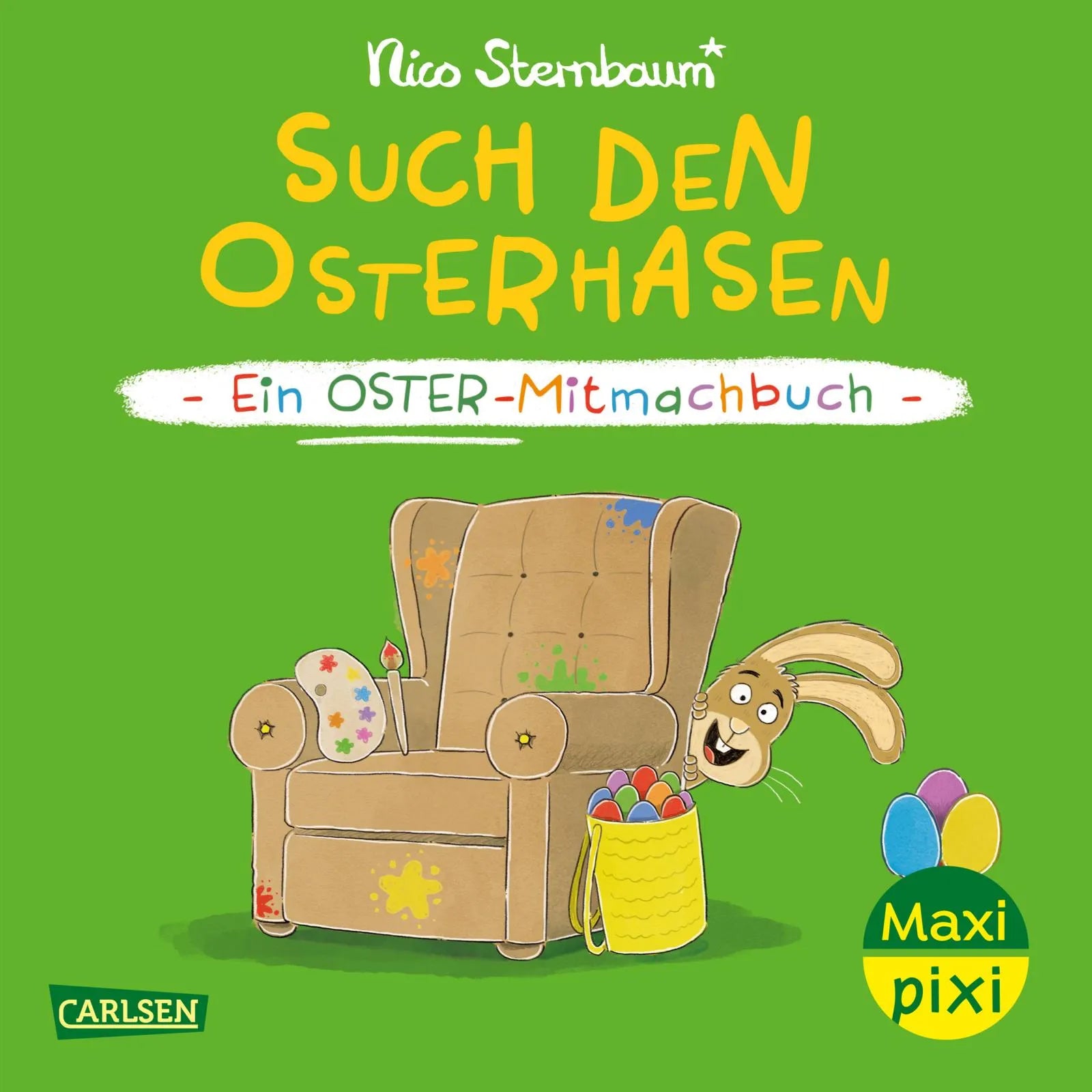 Buchcover von 'Maxi Pixi 492: Such den Osterhasen' - Taschenbuch von Nico Sternbaum