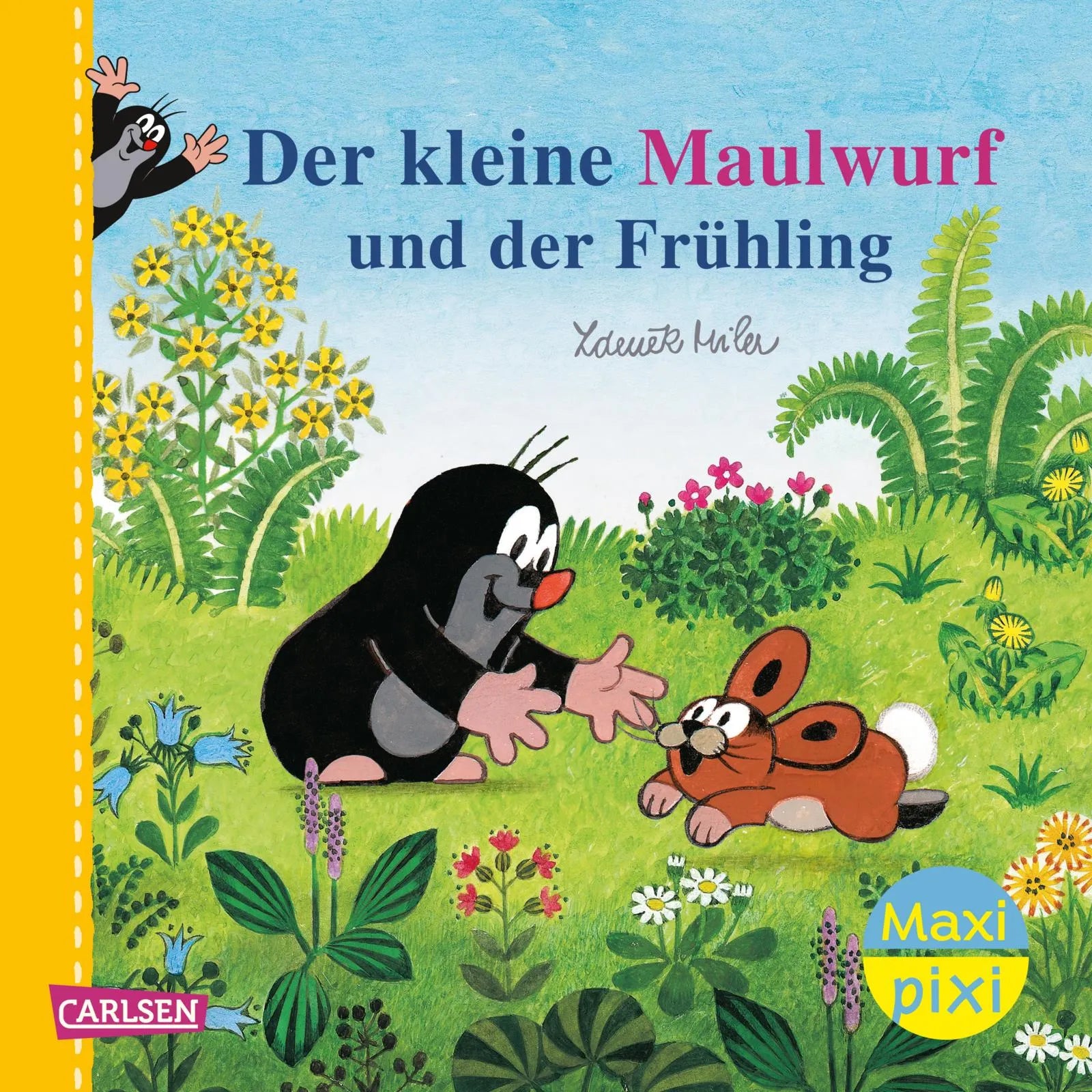 Buchcover von 'Maxi Pixi 493: Der kleine Maulwurf und der Frühling' - Taschenbuch von Zdeněk Miler