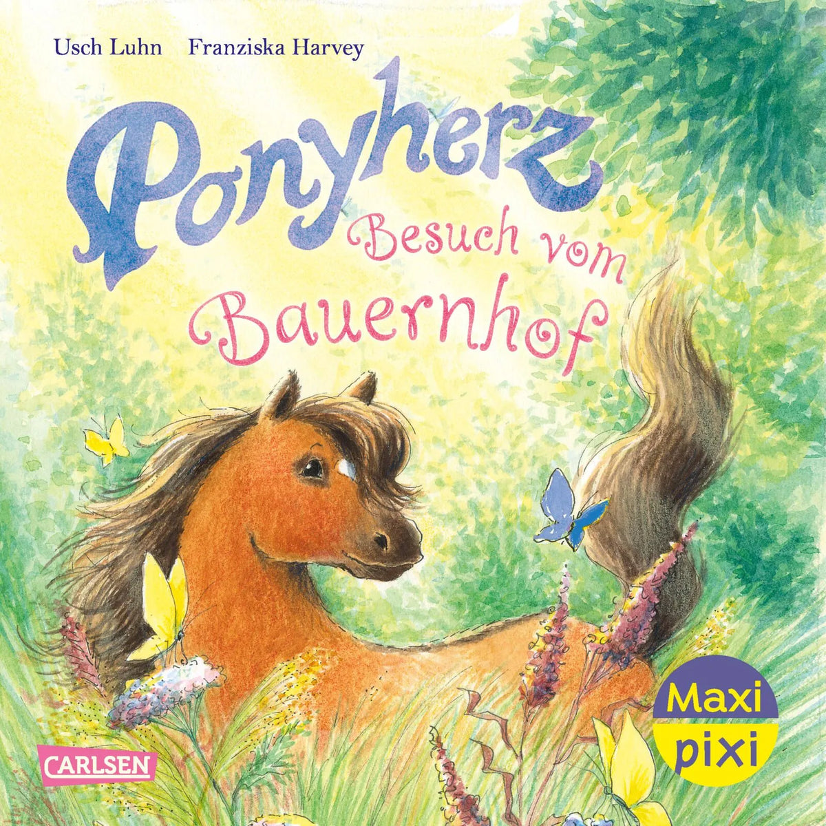 Cover: Maxi Pixi 538: Ponyherz. Besuch vom Bauernhof (Taschenbuch) von Usch Luhn