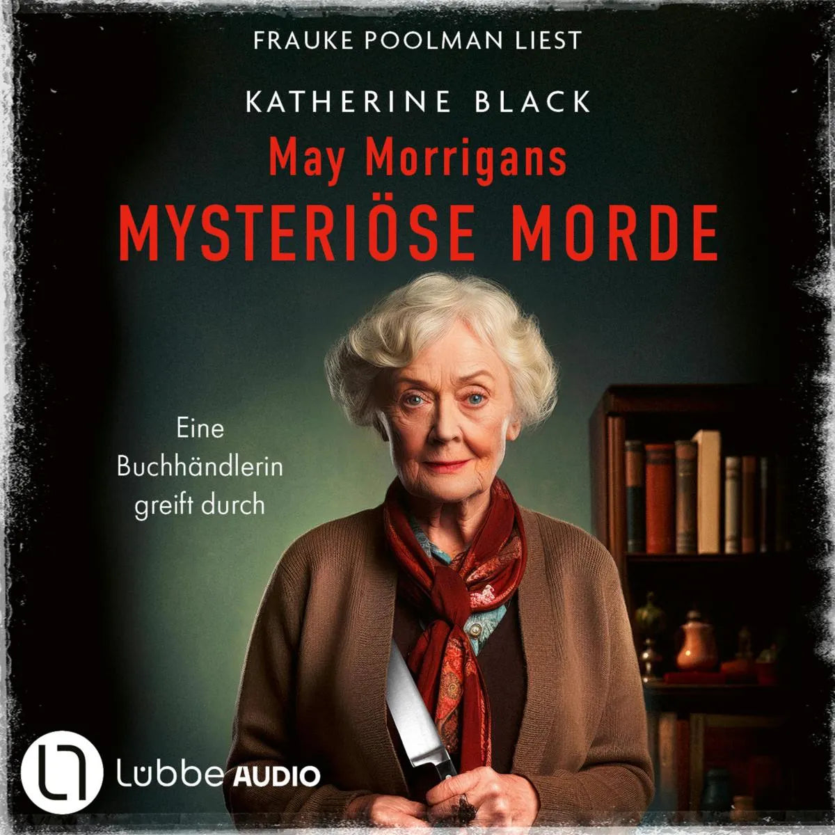 Cover: May Morrigans mysteriöse Morde (Hörbuch Download) von Katherine Black