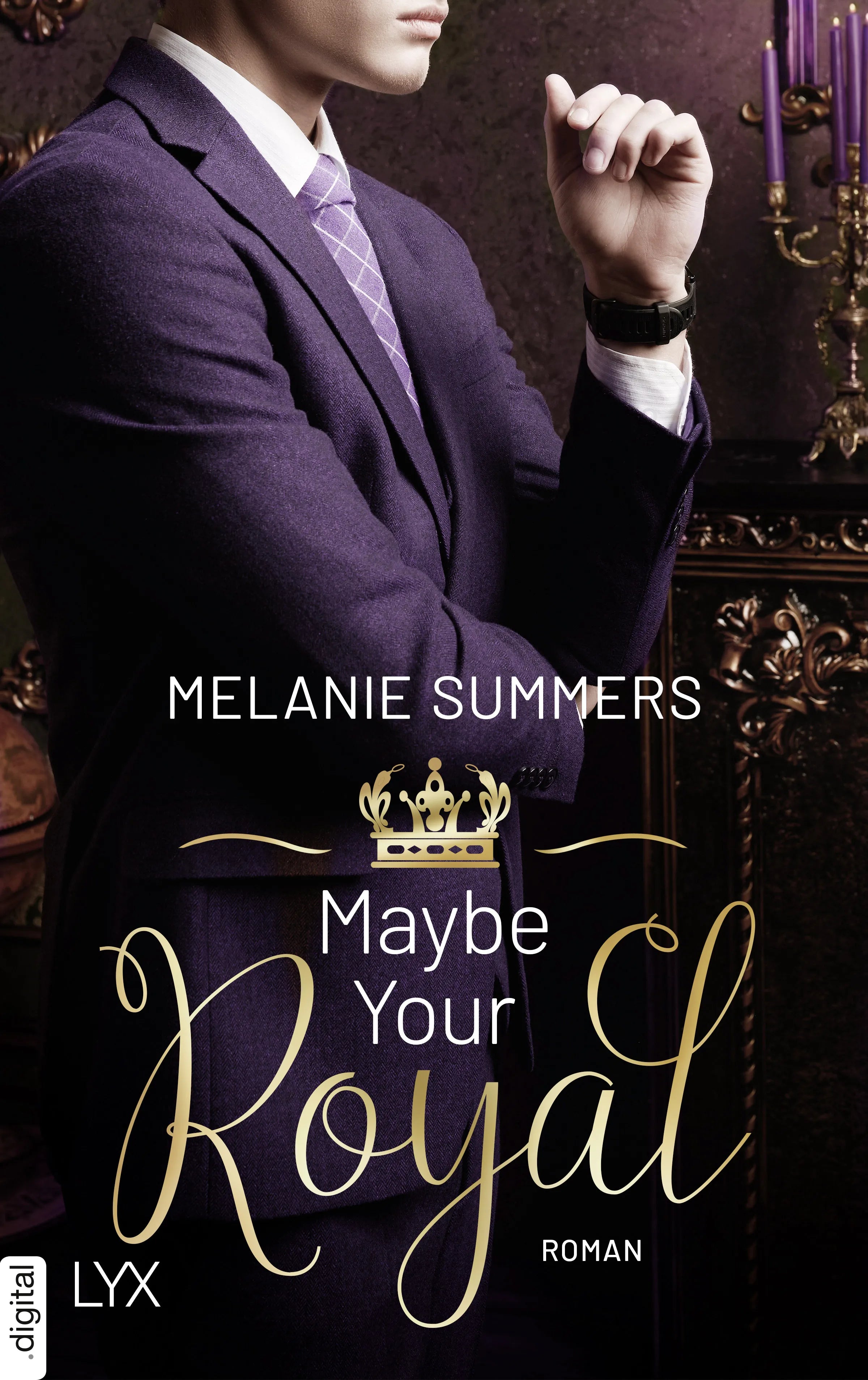 Cover: Maybe Your Royal (E-Book) von Melanie Summers