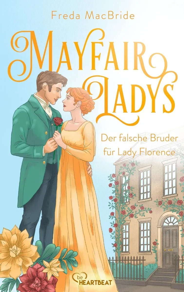 Cover: Mayfair Ladys - Der falsche Bruder für Lady Florence (E-Book) von Freda MacBride