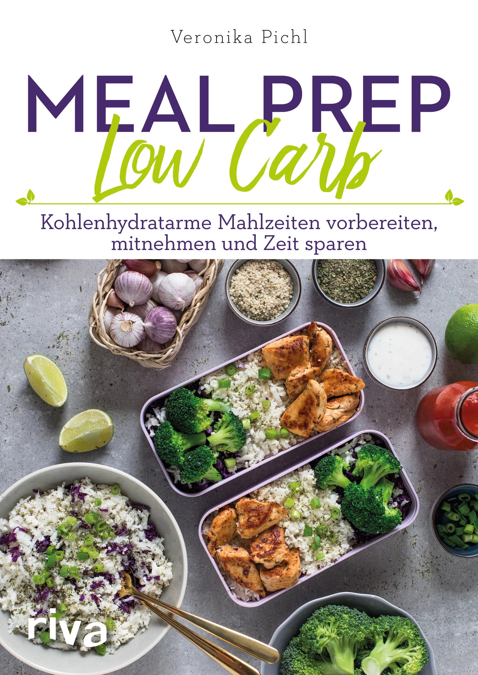 Buchcover von 'Meal Prep Low Carb' - Taschenbuch von Veronika Pichl