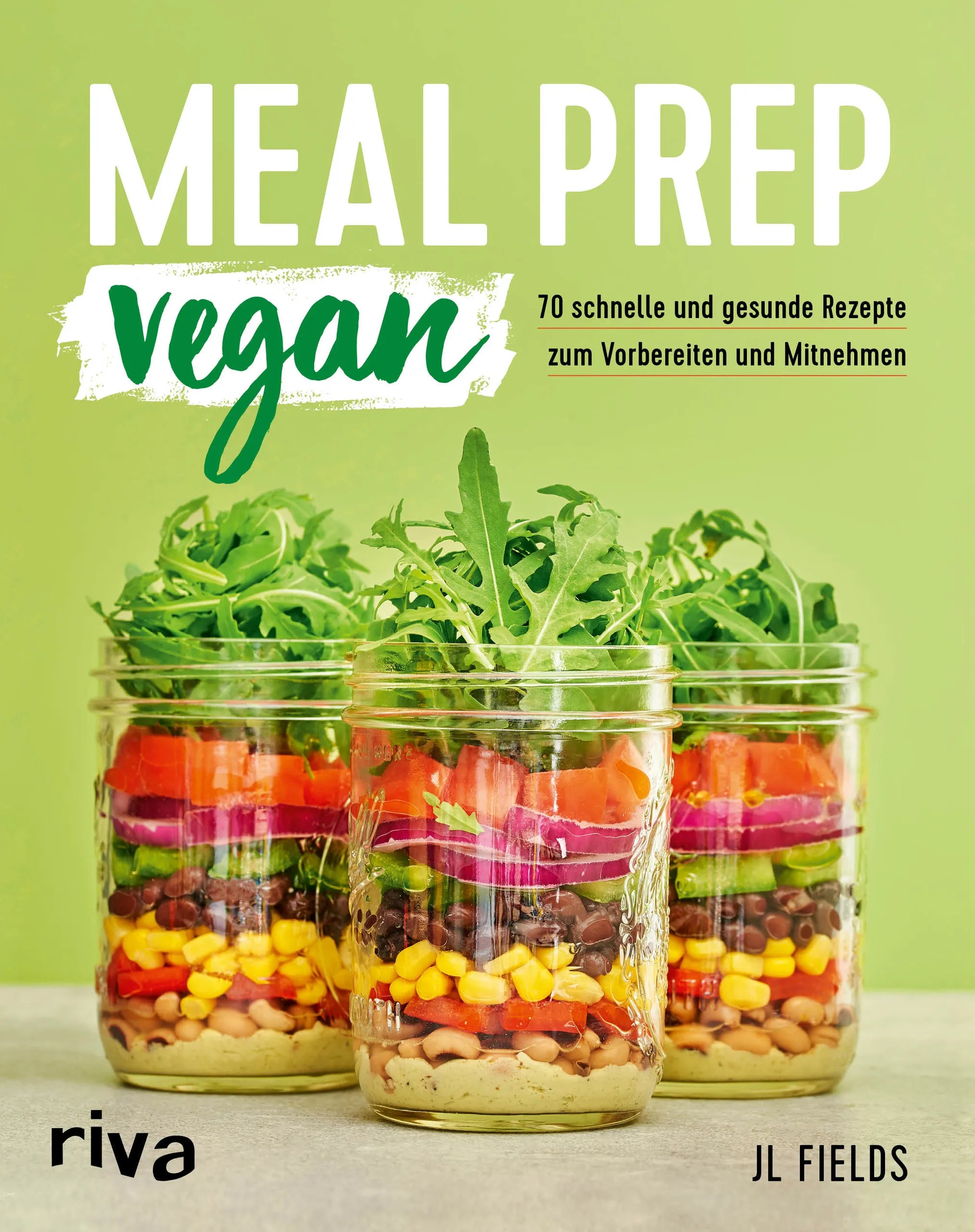 Buchcover von 'Meal Prep vegan' - Taschenbuch von JL Fields