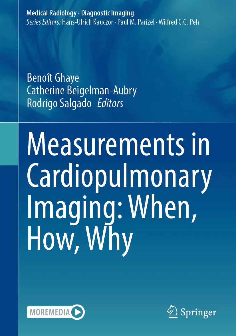 Cover: Measurements in Cardiopulmonary Imaging: When, How, Why (E-Book) von Benoît Ghaye