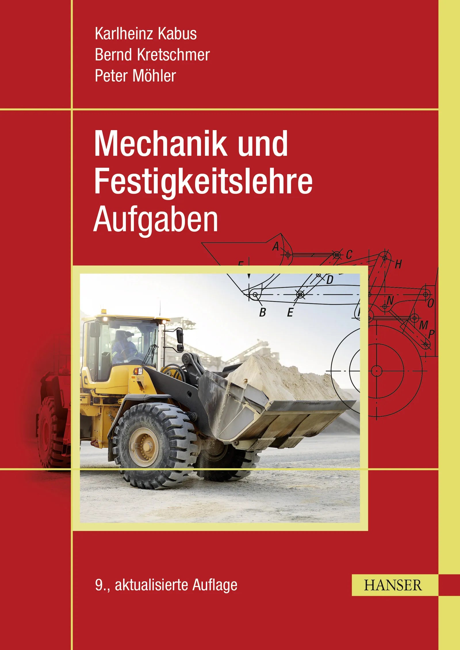 Cover: Mechanik und Festigkeitslehre - Aufgaben (E-Book) von Karlheinz Kabus