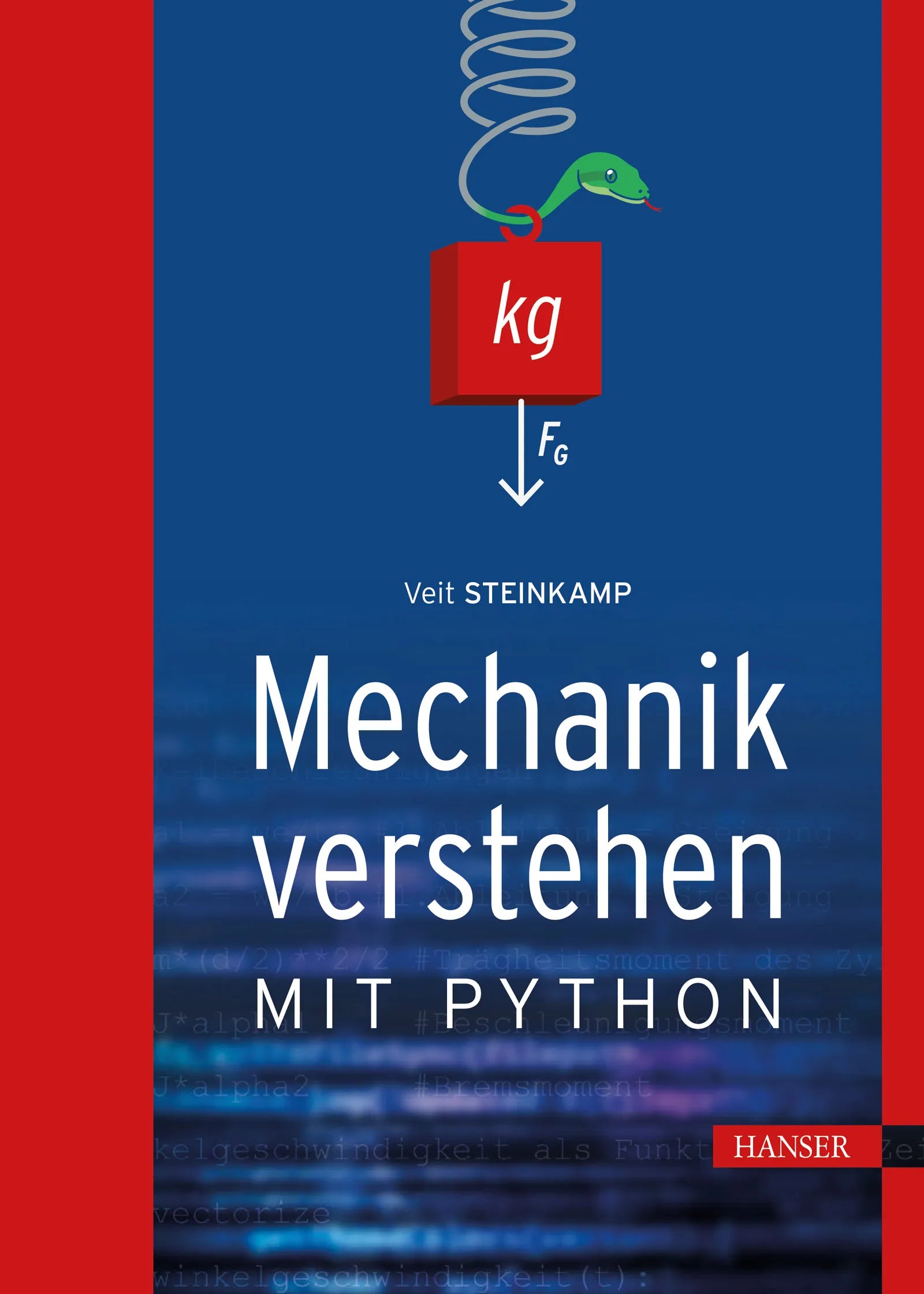 Cover: Mechanik verstehen mit Python (E-Book) von Veit Steinkamp