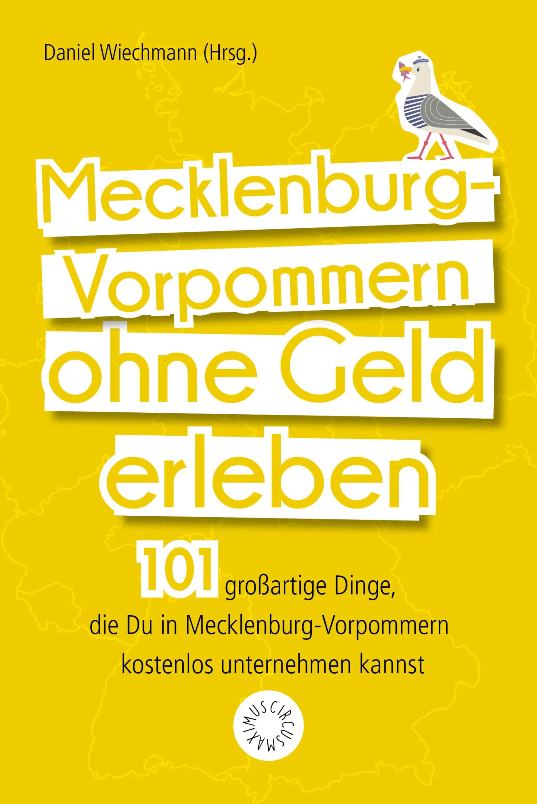 Buchcover von 'Mecklenburg-Vorpommern ohne Geld erleben' - Taschenbuch von Jana Lösch